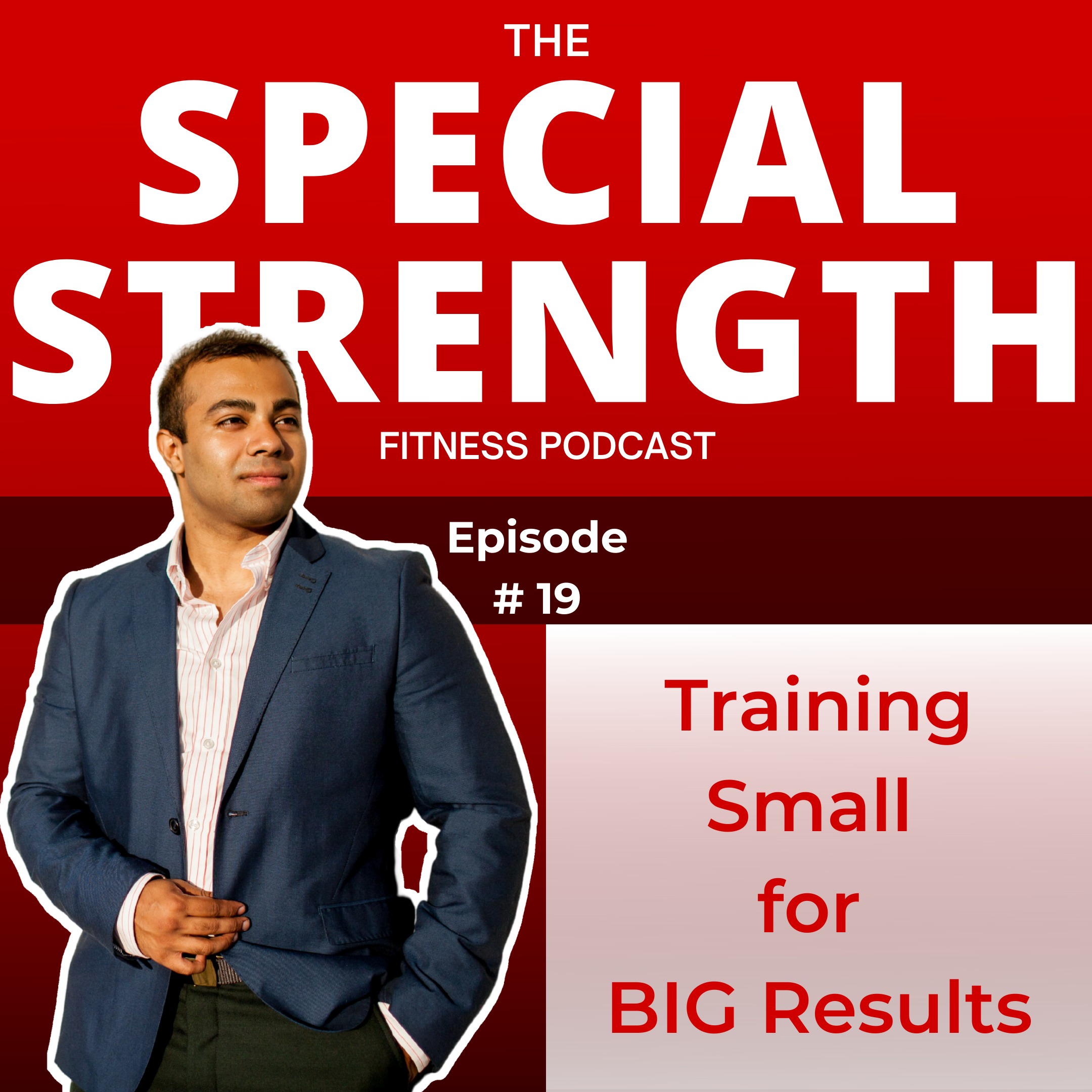The Special Strength Fitness Podcast
