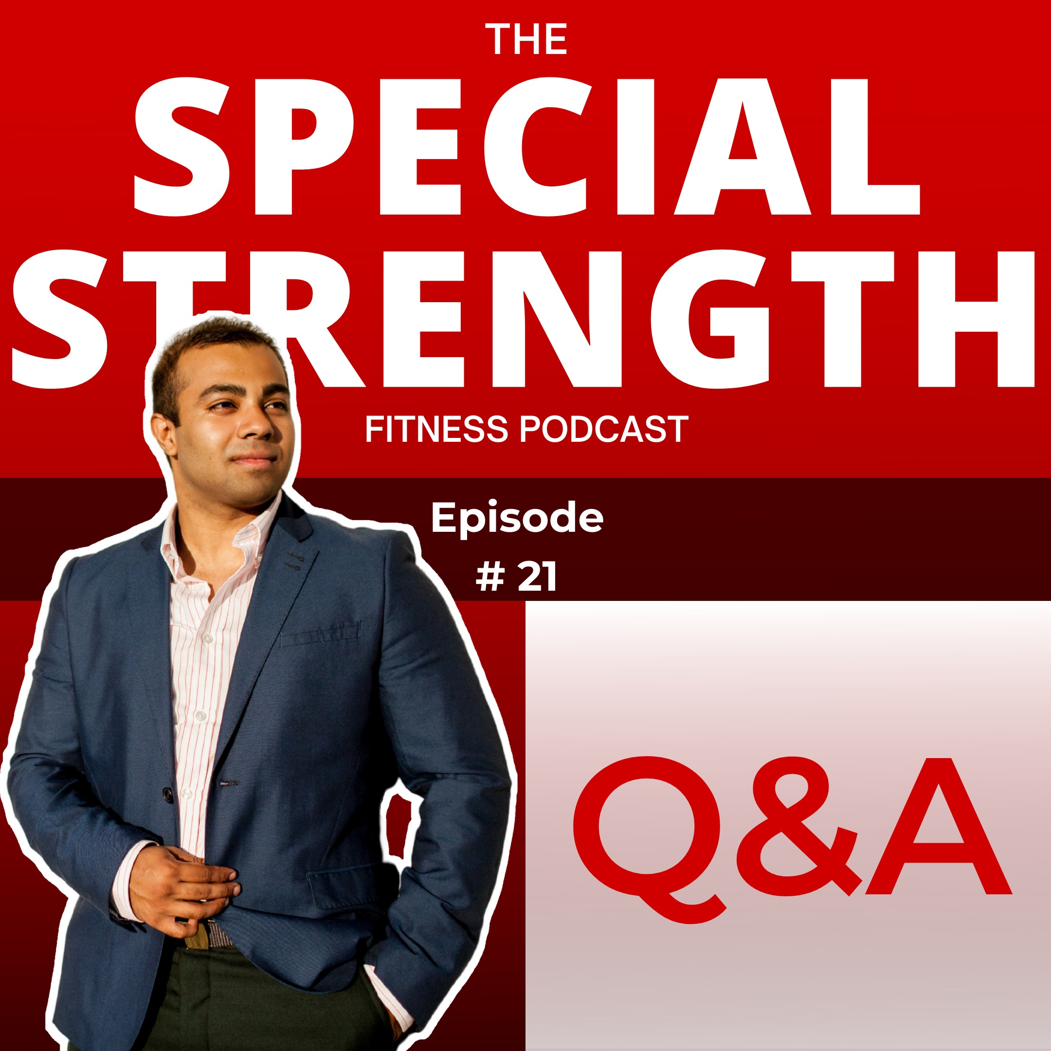 The Special Strength Fitness Podcast