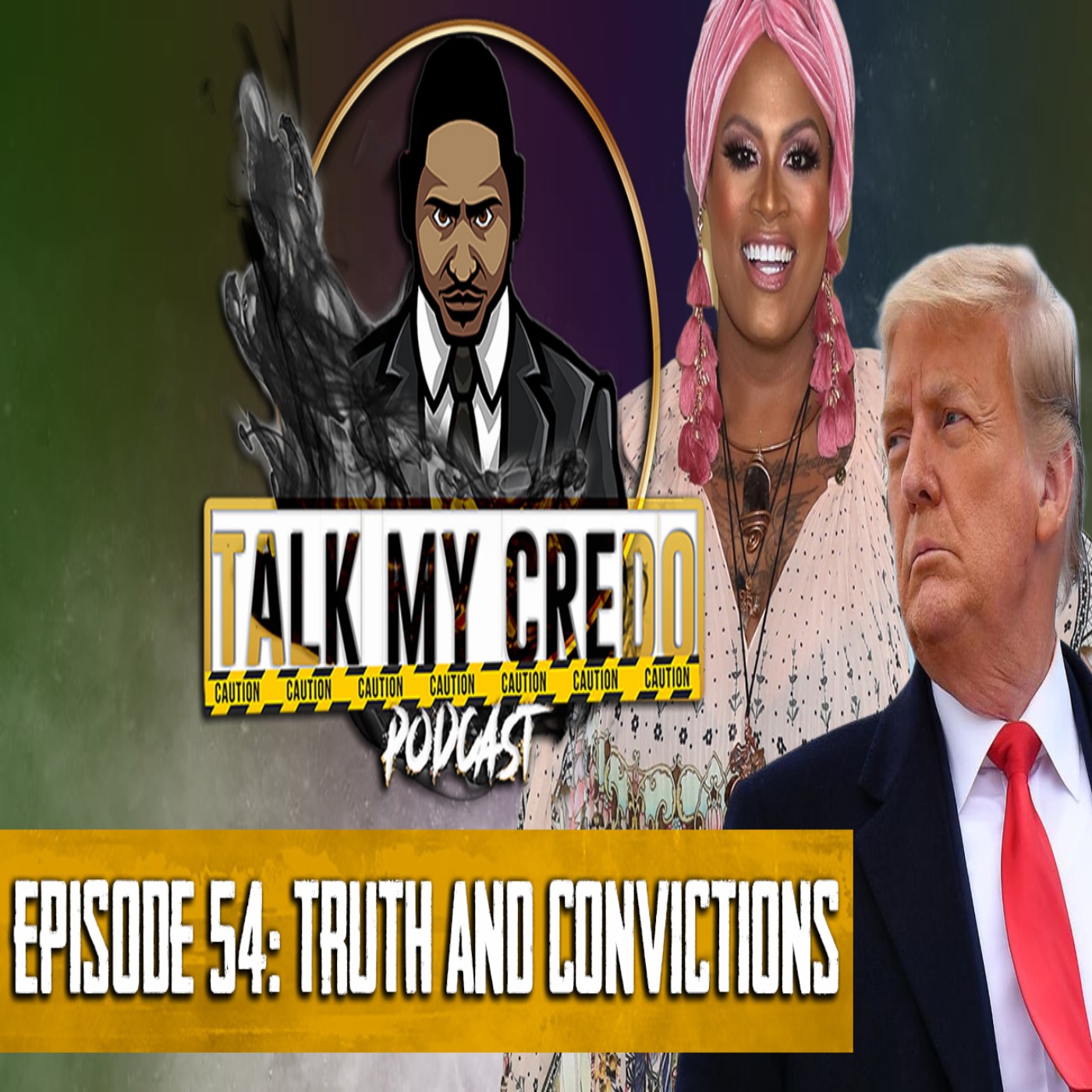 Talk My Credo | Episode 54 | Truth And Convictions