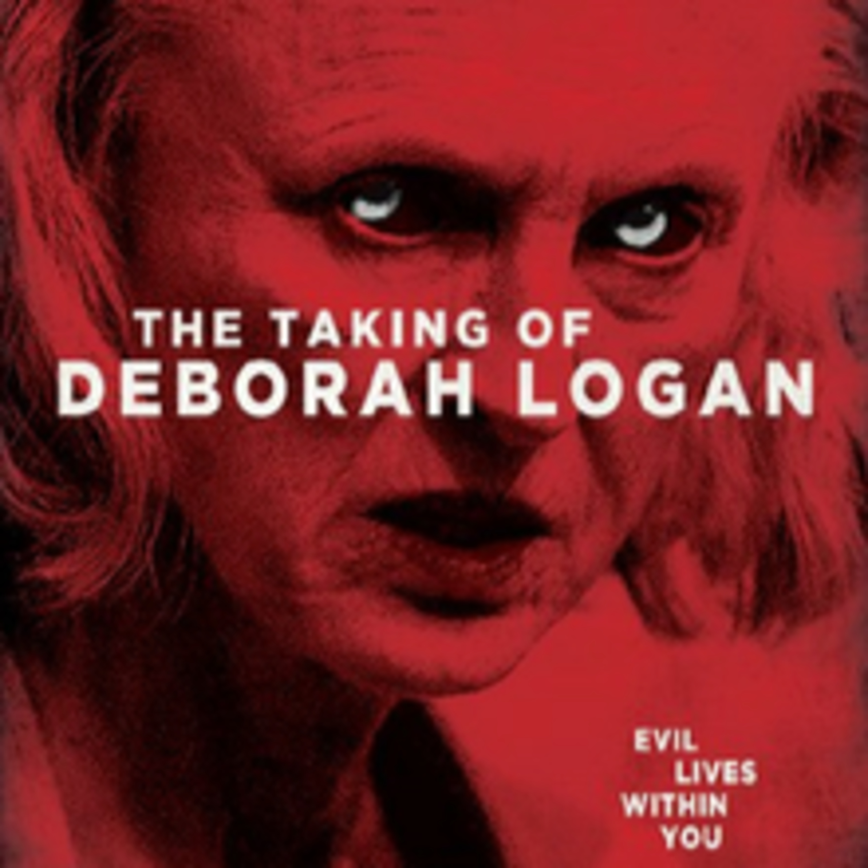 The Taking of Deborah Logan (2014) Movie Review (Directed By Adam Robitel) episode artwork