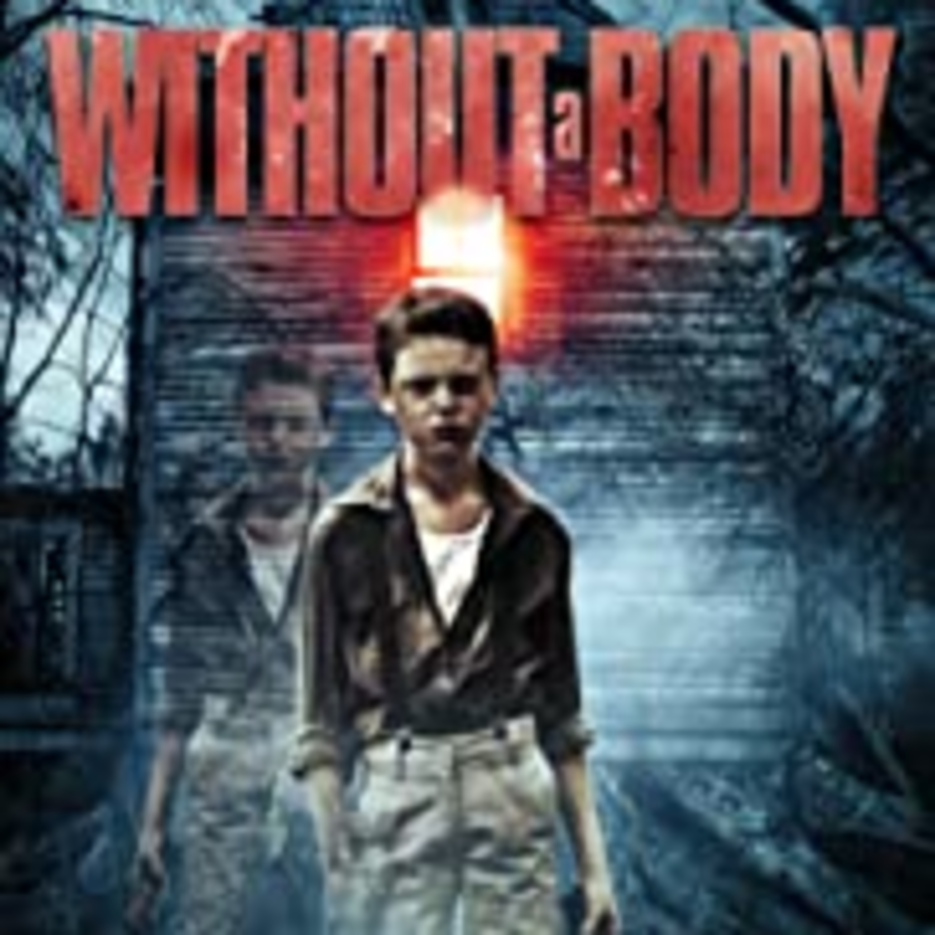 Without a Body (2017) Movie Review (Directed By Harvey Lowry) episode artwork
