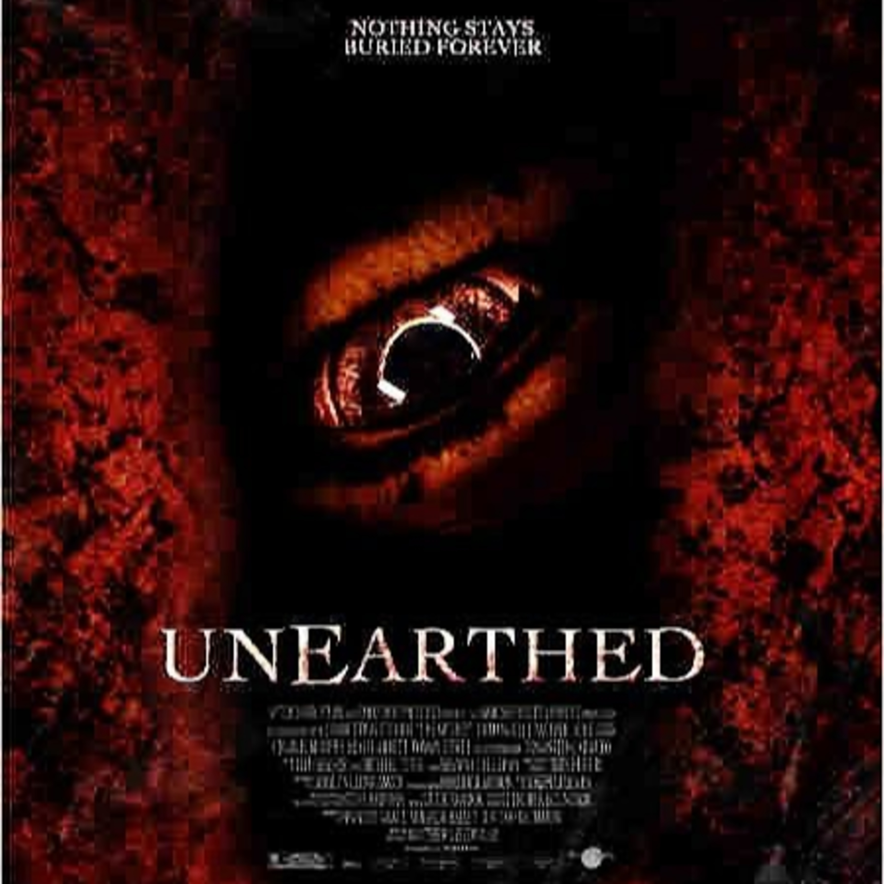 Unearthed (2007) Movie Review (Directed By Matthew Leutwyler) episode artwork