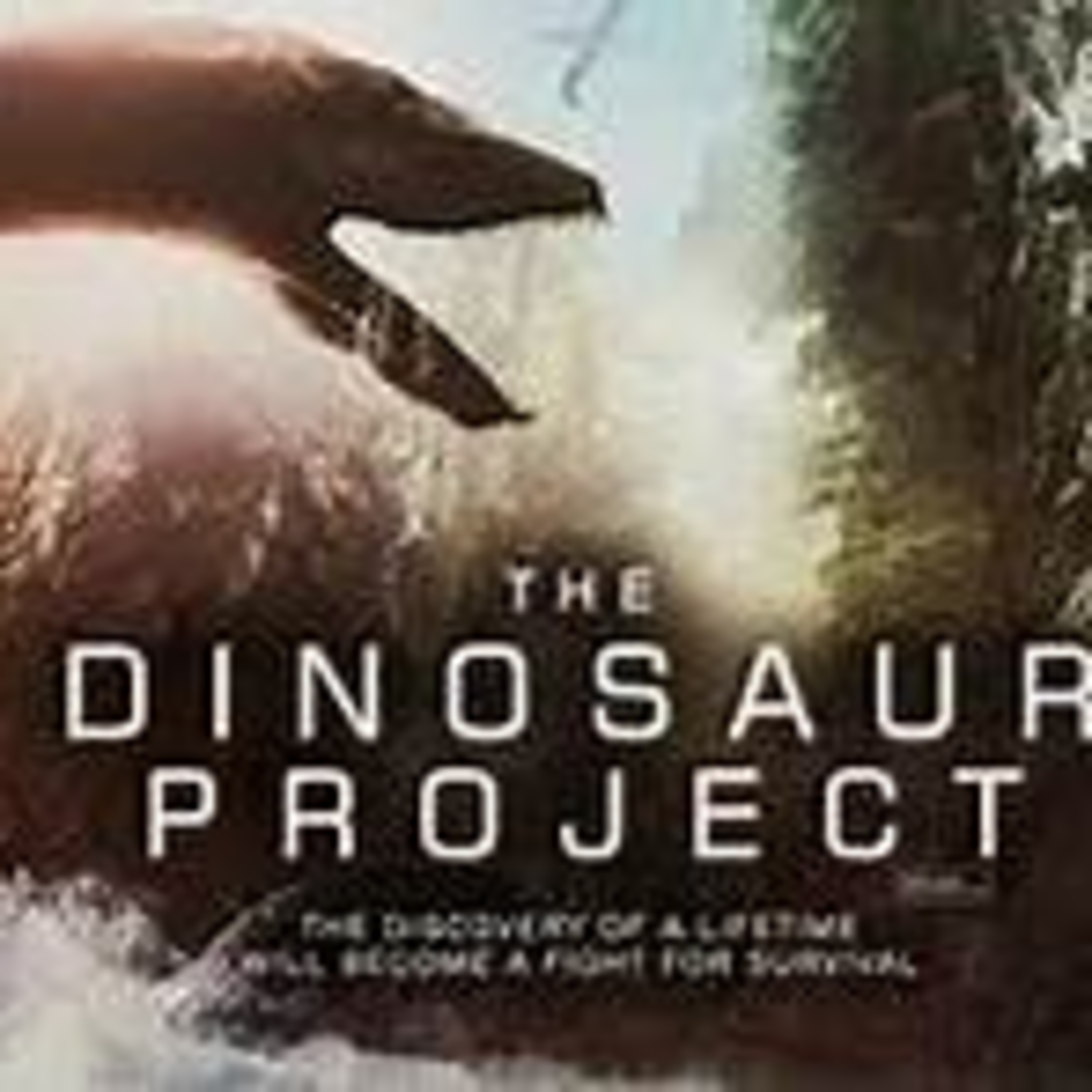 The Dinosaur Project (2012) Movie Review (Directed By Sid Bennett) UNDERRATED GEM episode artwork