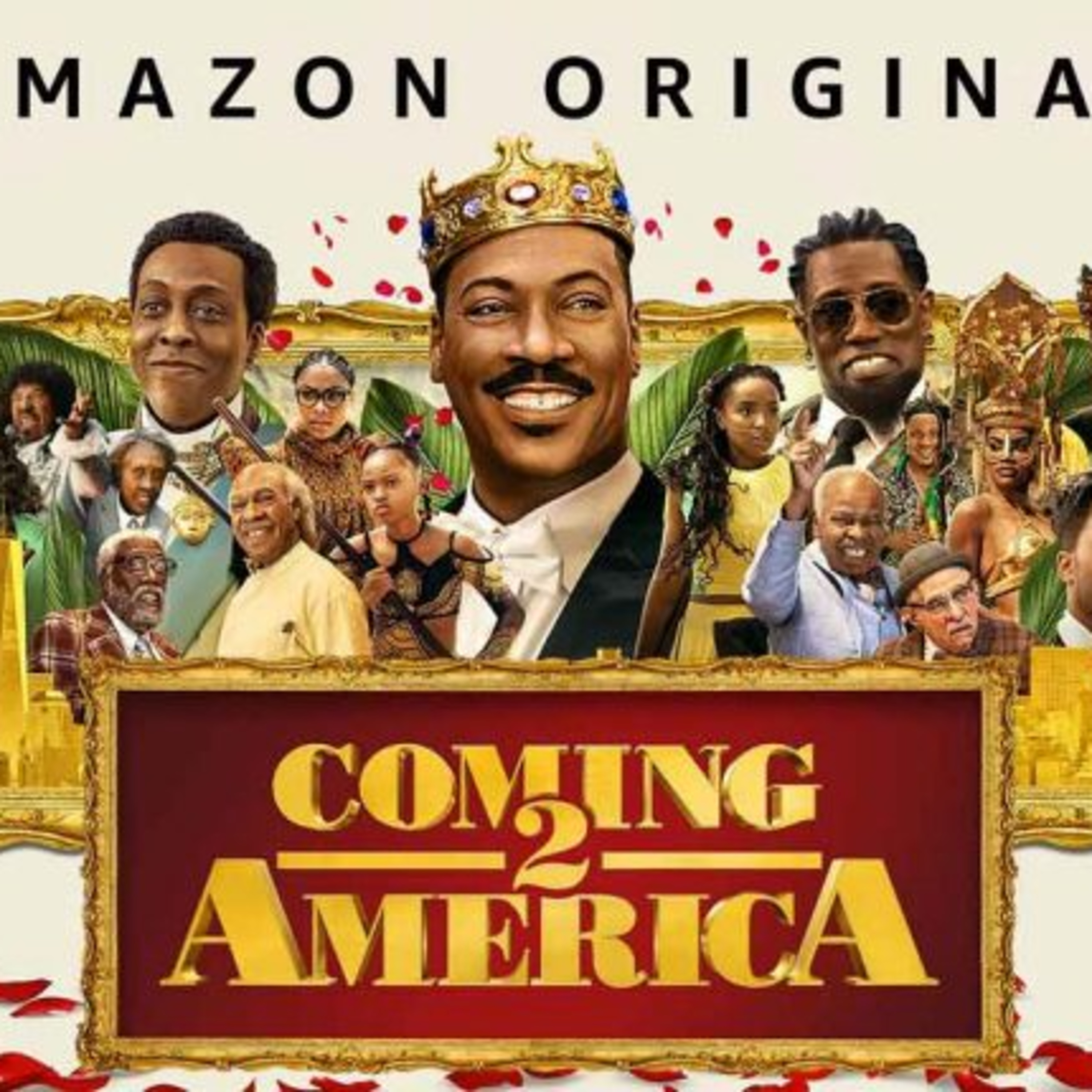 Coming 2 America (2021) Movie Review (Directed By Craig Brewer) episode artwork
