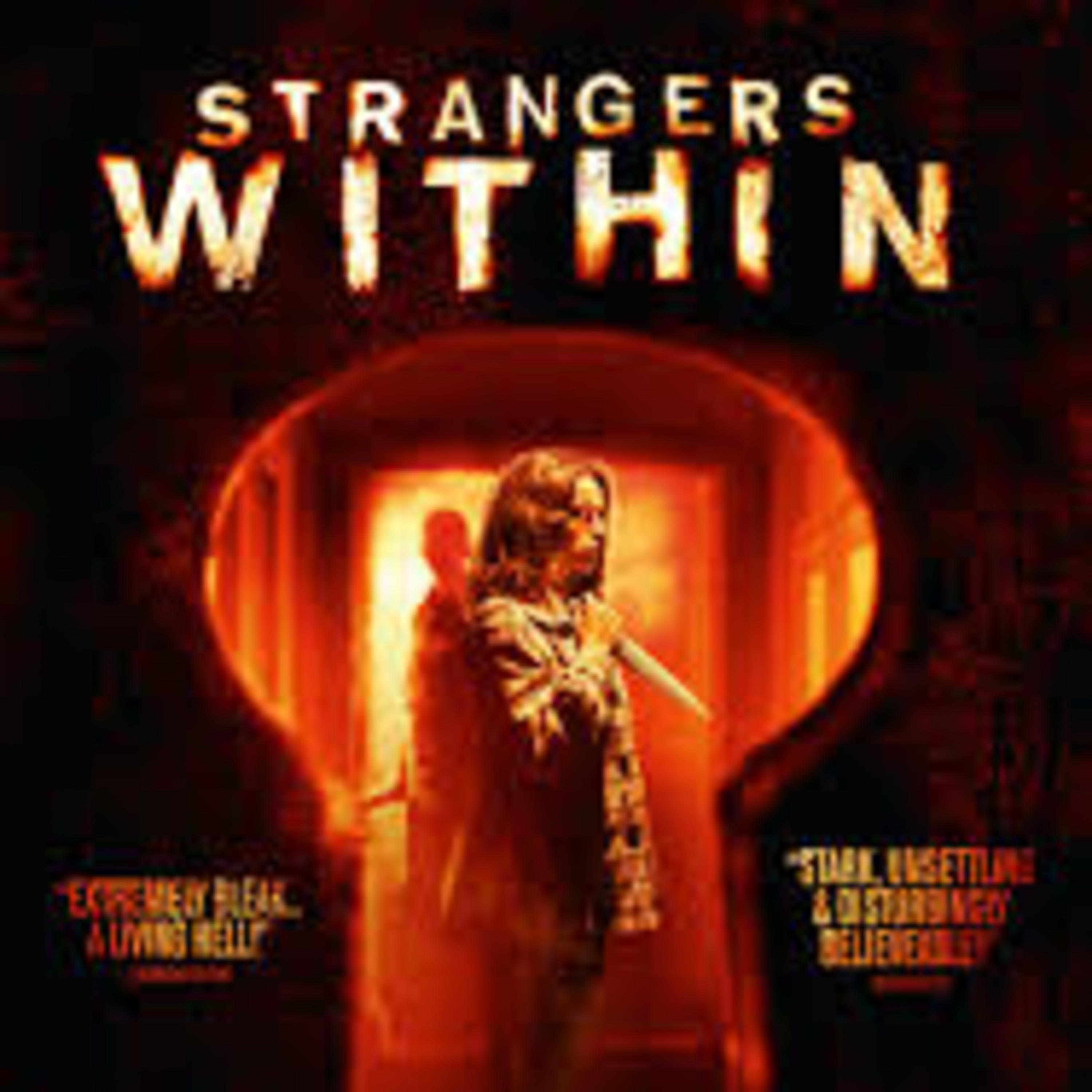 Strangers Within (2017) Movie Review (Directed By Liam Hooper) episode artwork