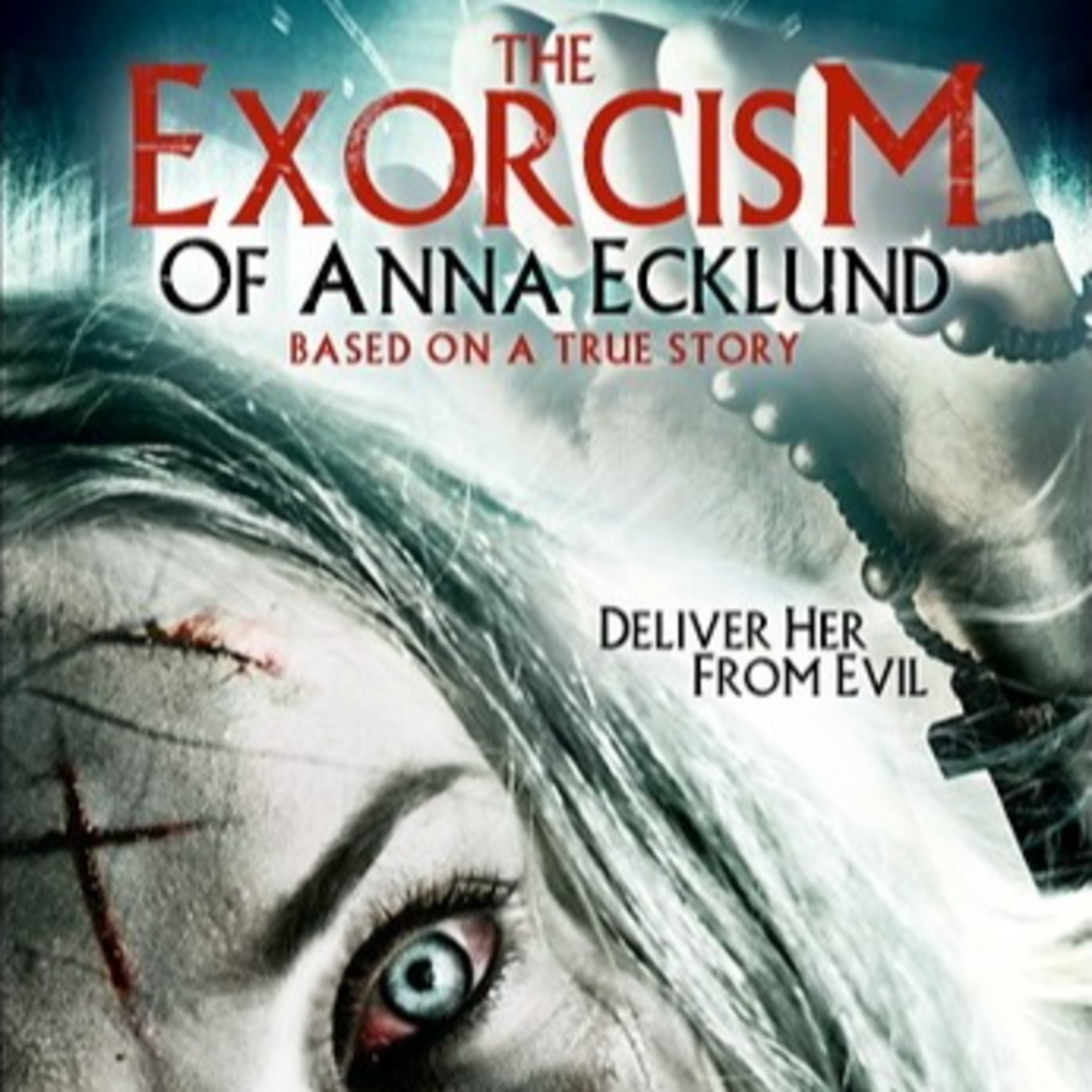 The Exorcism Of Anna Ecklund (2016) Movie Review (Directed By Andrew Jones) episode artwork