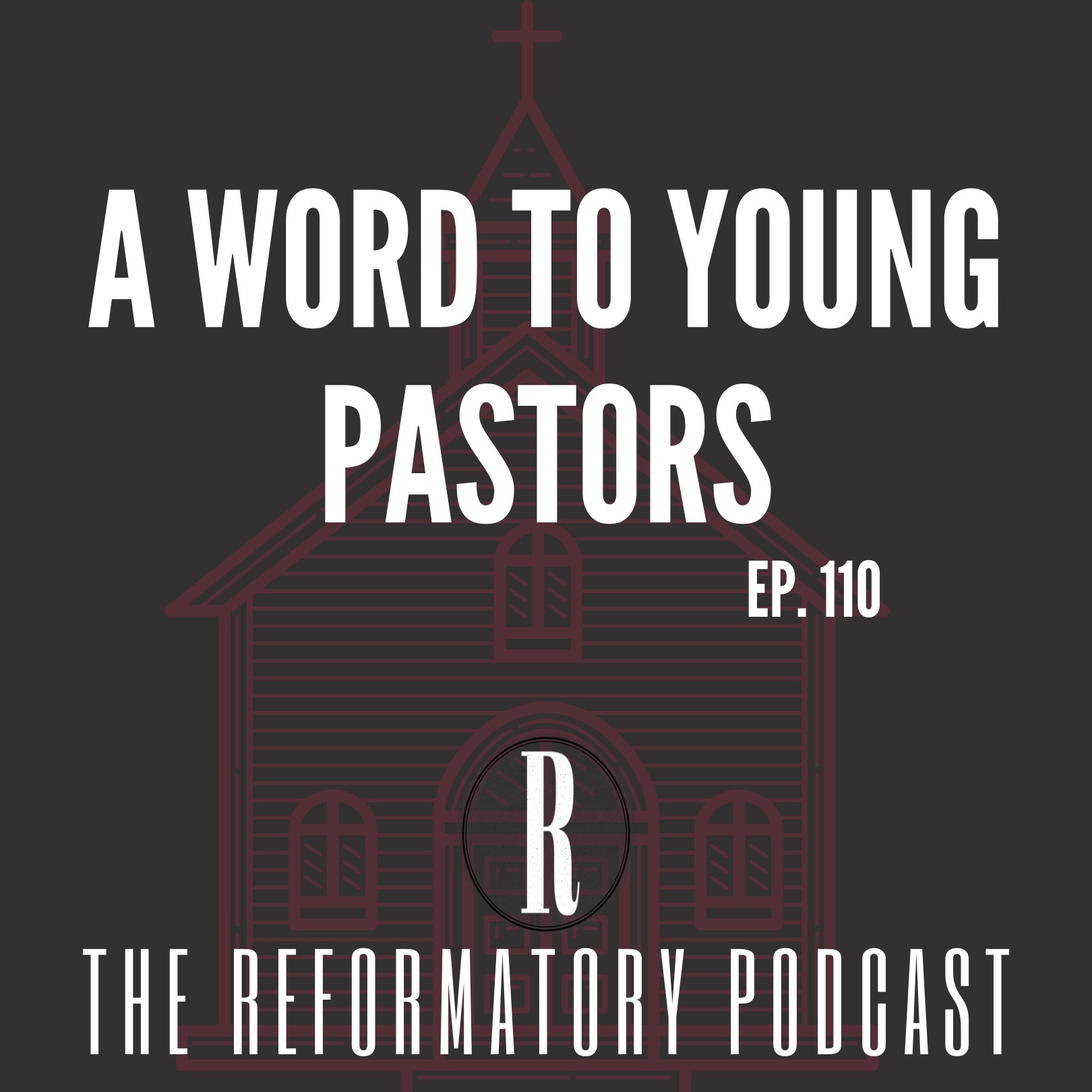 A Word To Young Pastors