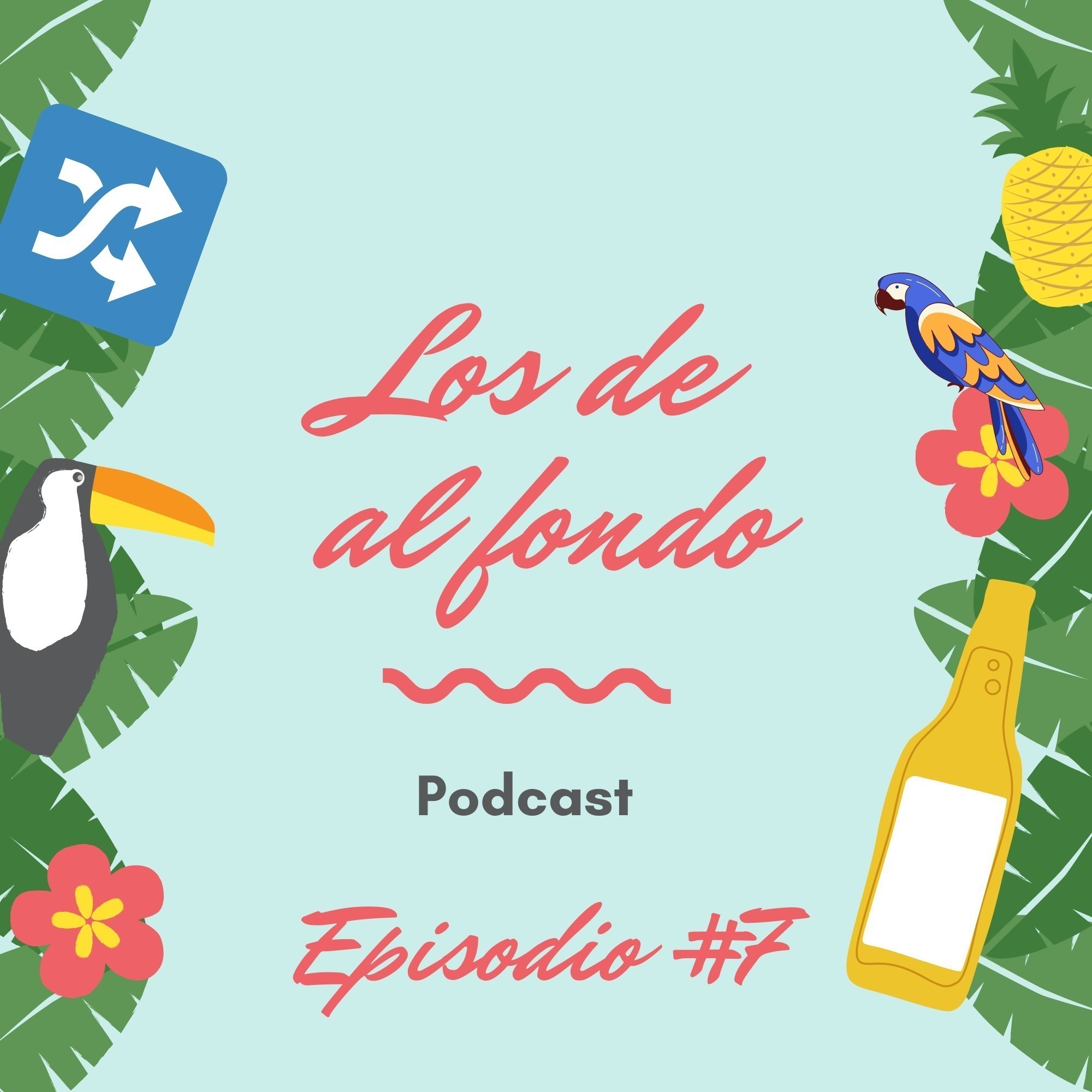 Los de al fondo Podcast