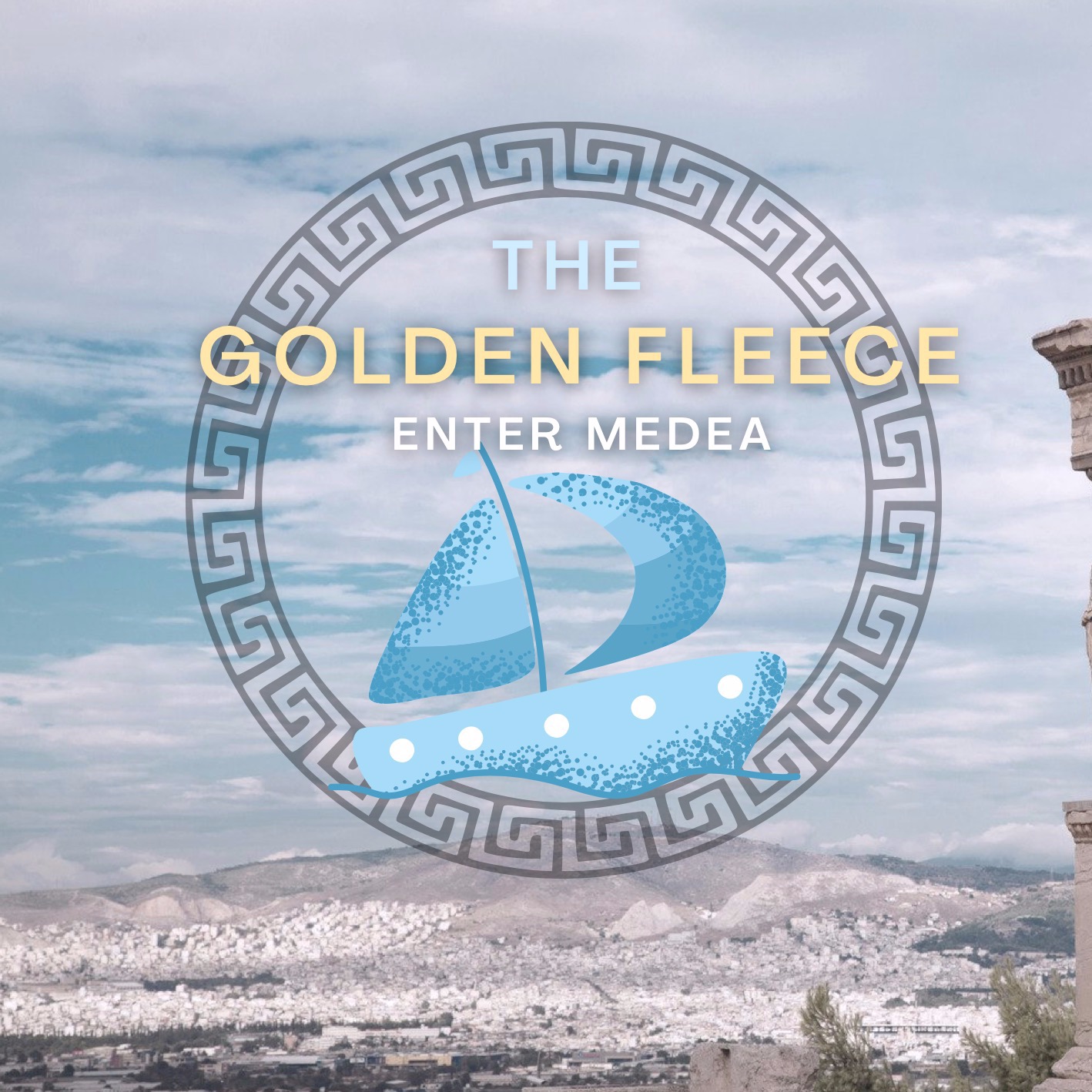 The Golden Fleece: Enter Medea - Ep.18