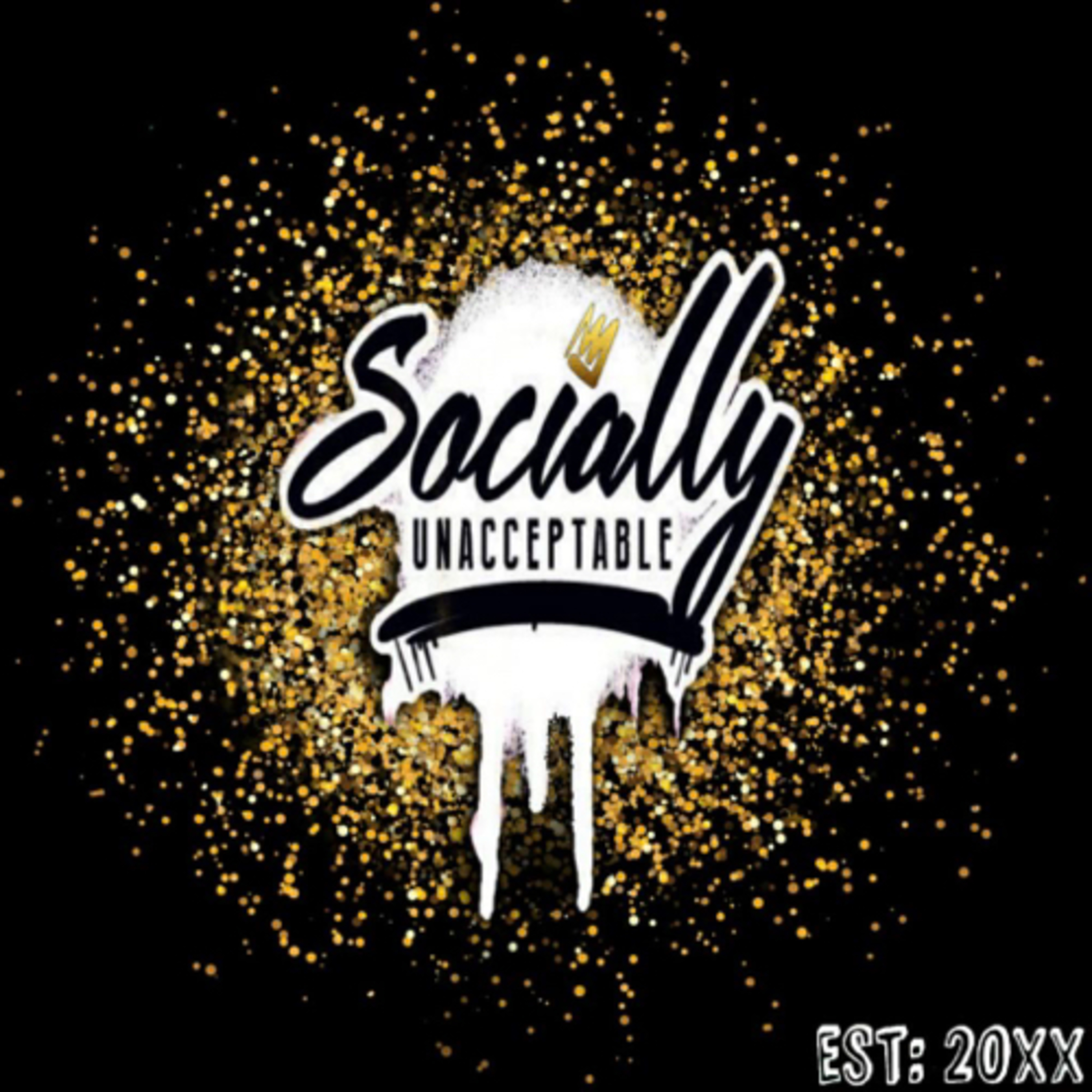 The Socially Unacceptable Podcast