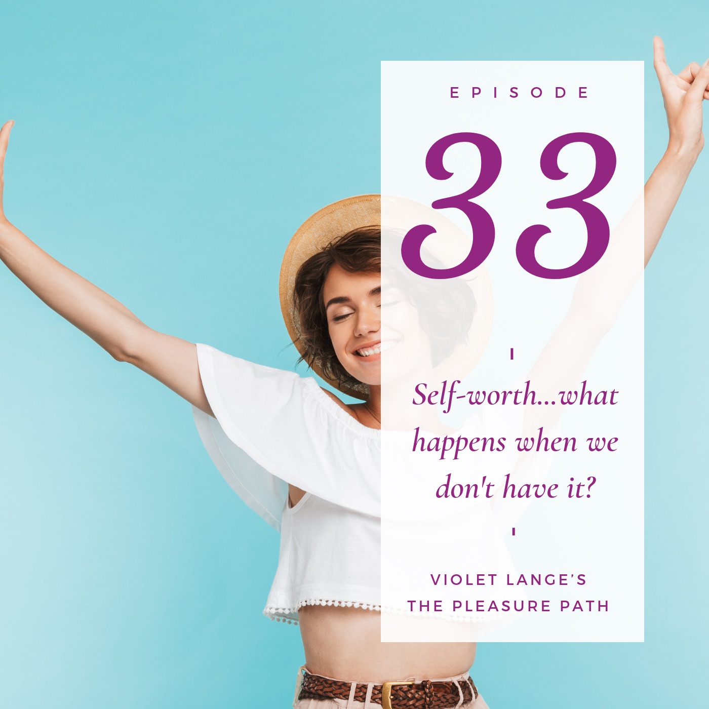 Self-worth…what happens when we don’t have it? episode artwork