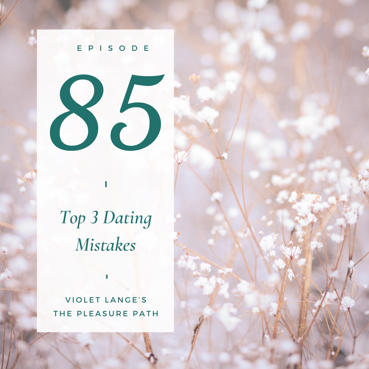 Top 3 Dating Mistakes