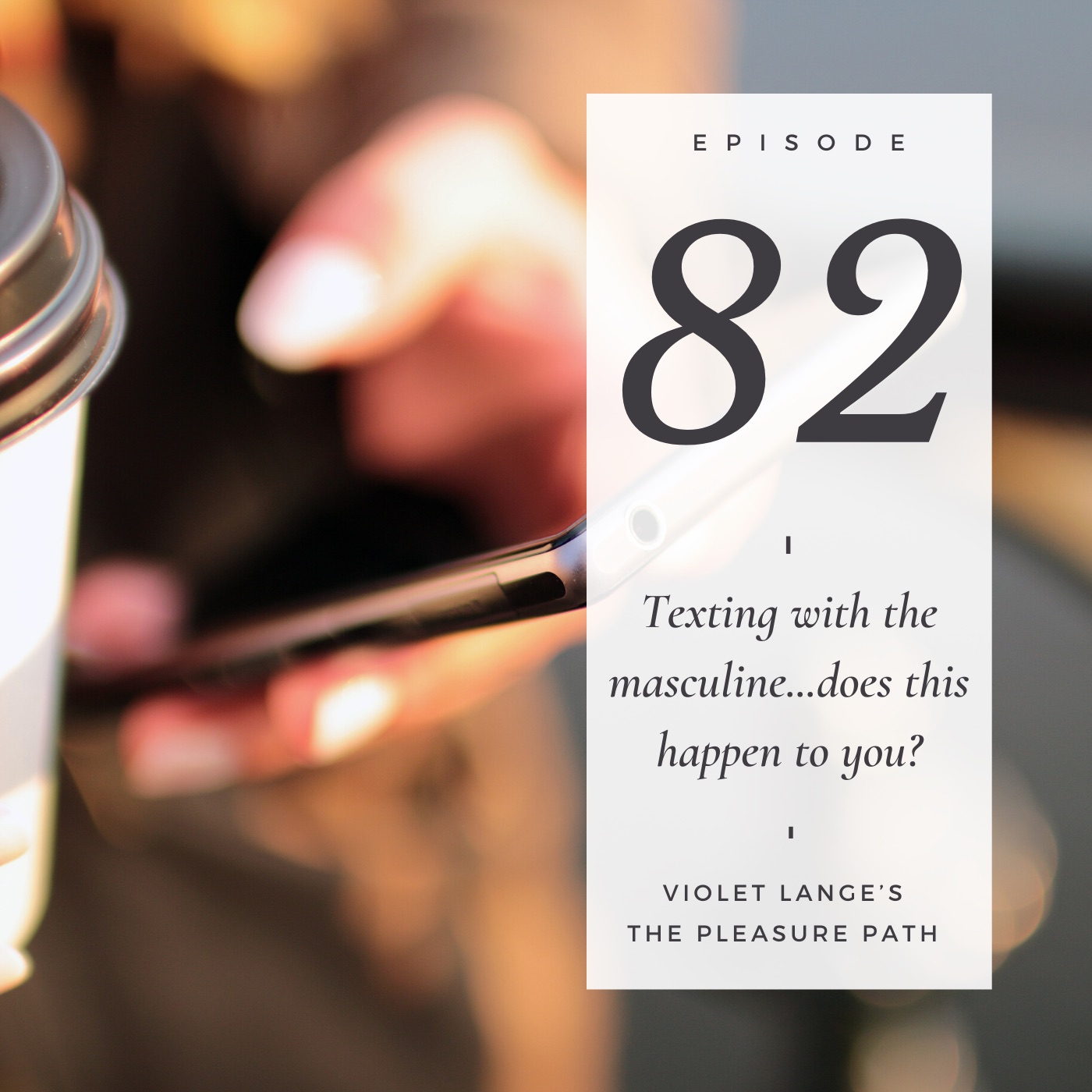 82 Texting mistakes in dating episode artwork