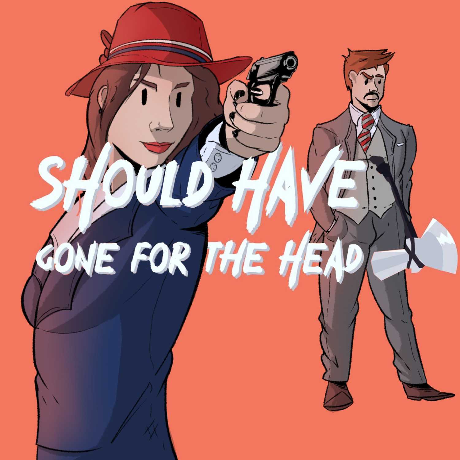 Should Have Gone For The Head