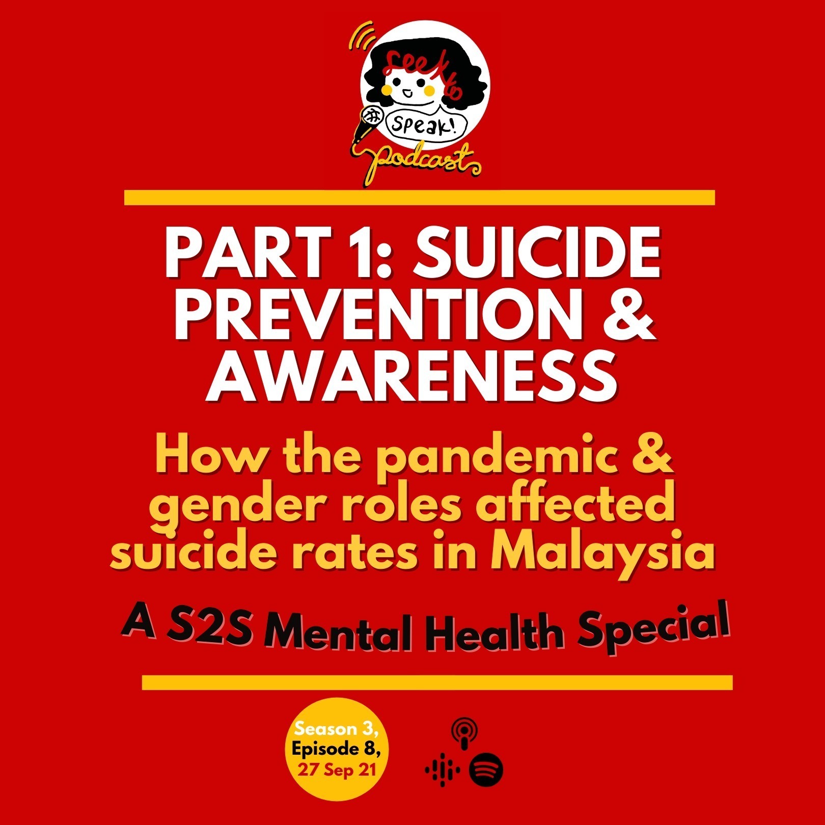 S3E9 Mental Health Special 1: How the pandemic and gender roles affected suicide rates in Malaysia episode artwork