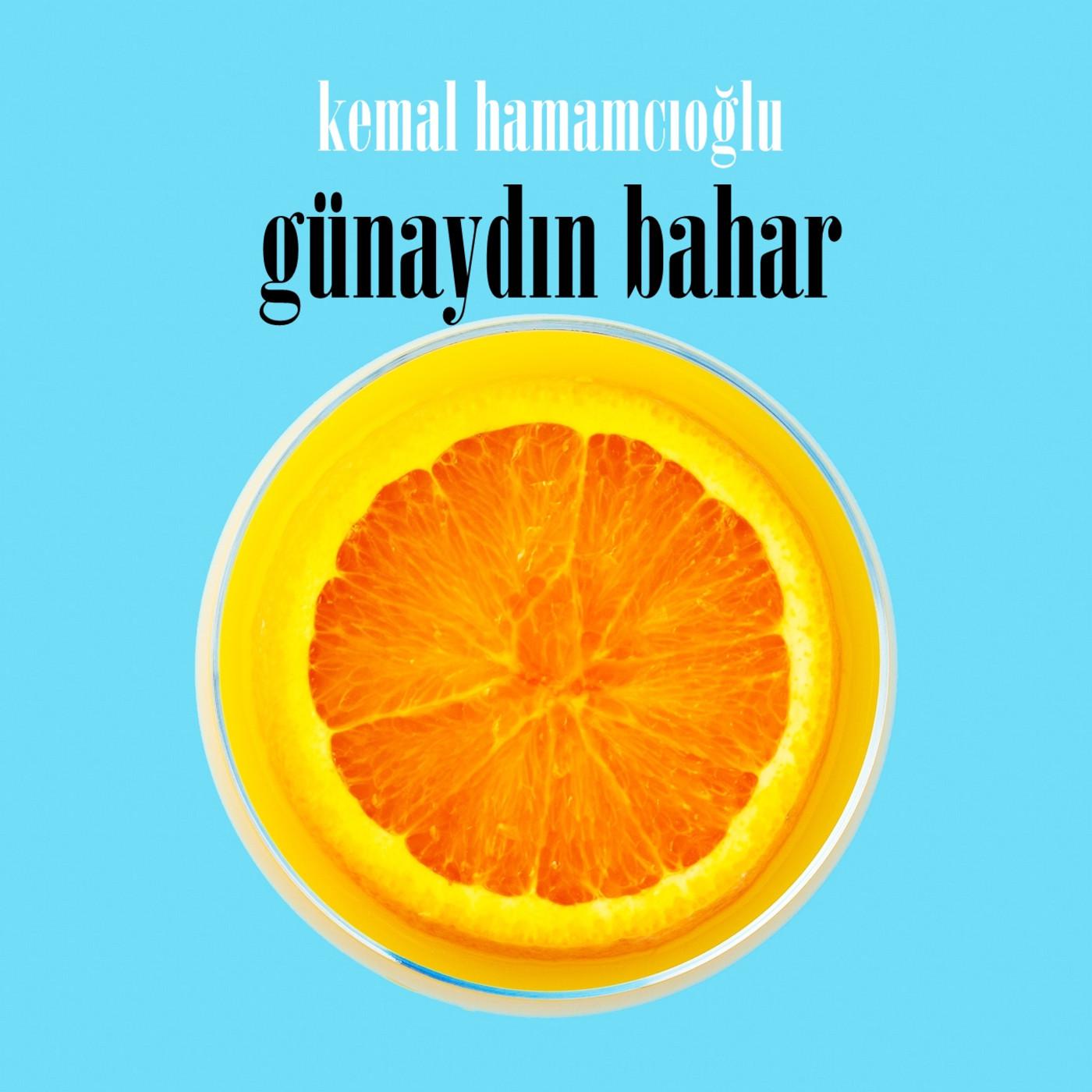 Kemal Hamamcıoğlu - günaydın bahar.. episode artwork