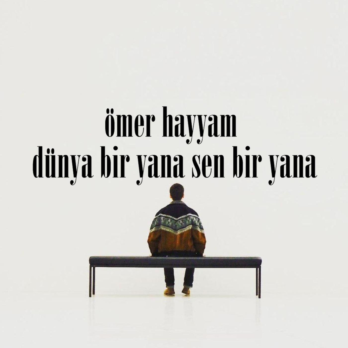 Ömer Hayyam - Dünya bir yana sen bir yana episode artwork