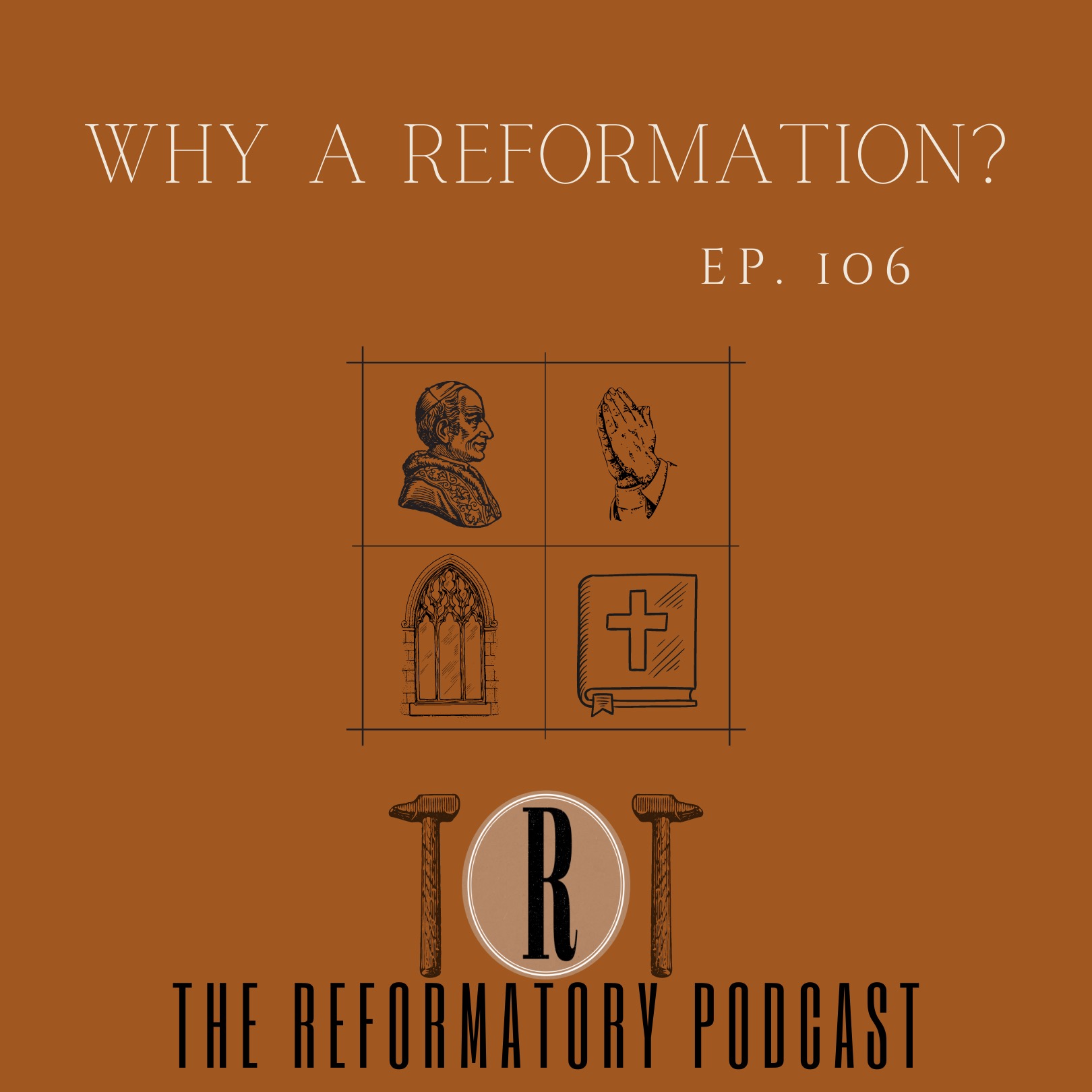 Why A Reformation?