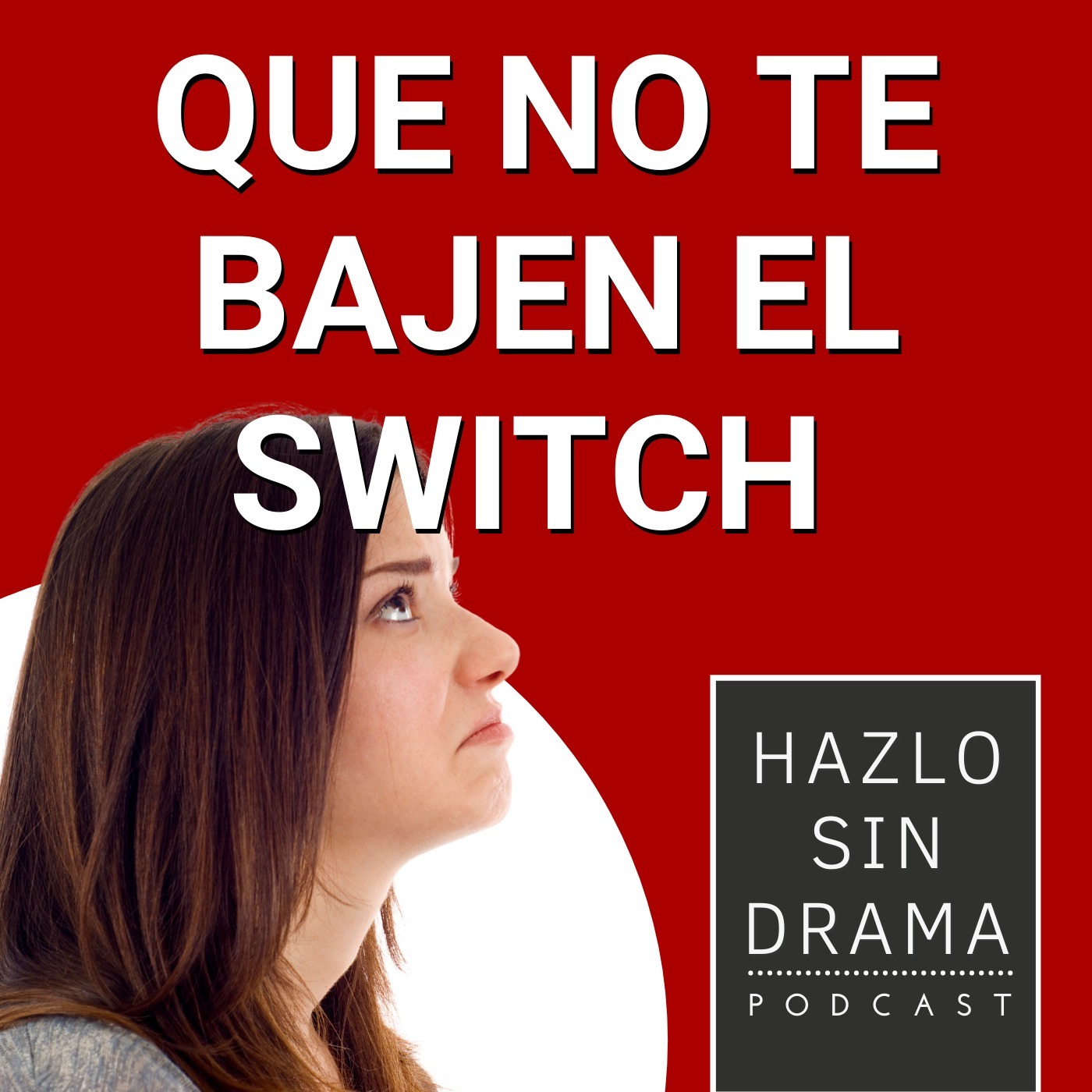 Hazlo sin drama