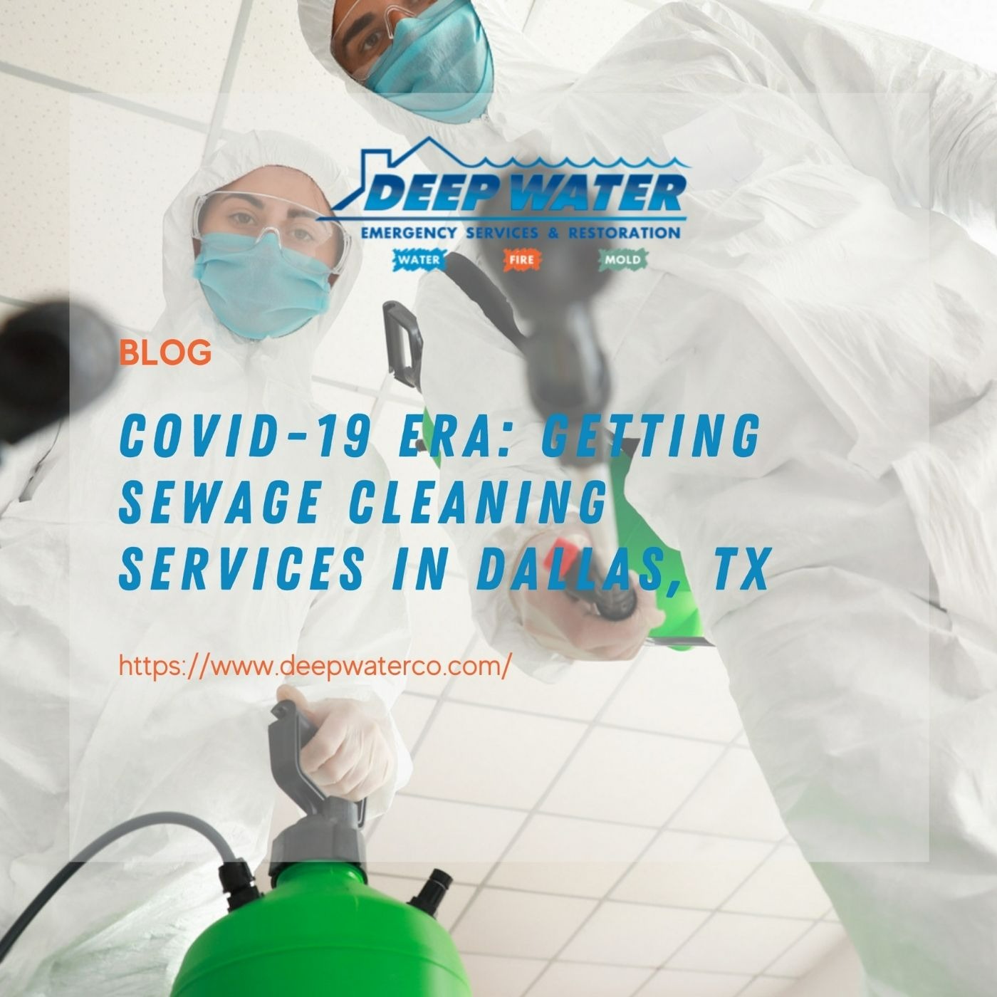 COVID-19 Era: Getting Sewage Cleaning Services in Dallas, TX