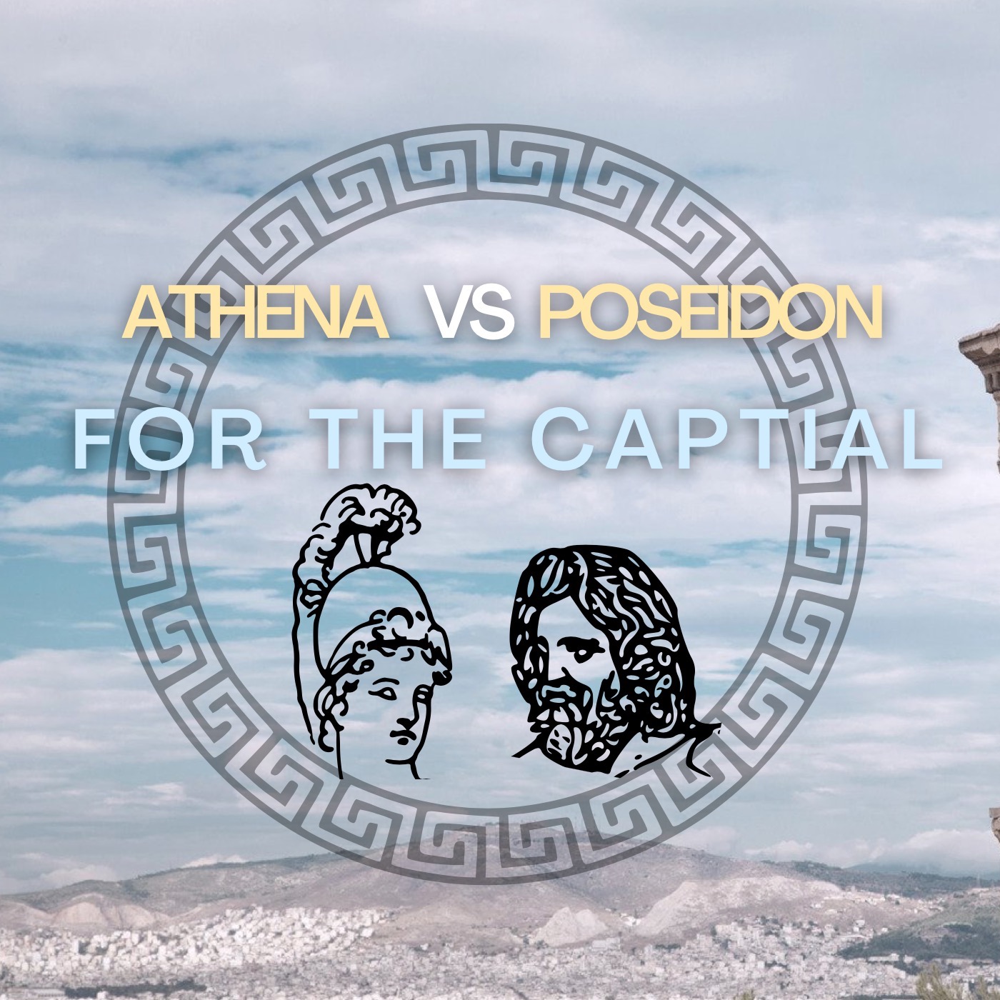 Athena VS Poseidon: For the Capital! Ep. 13