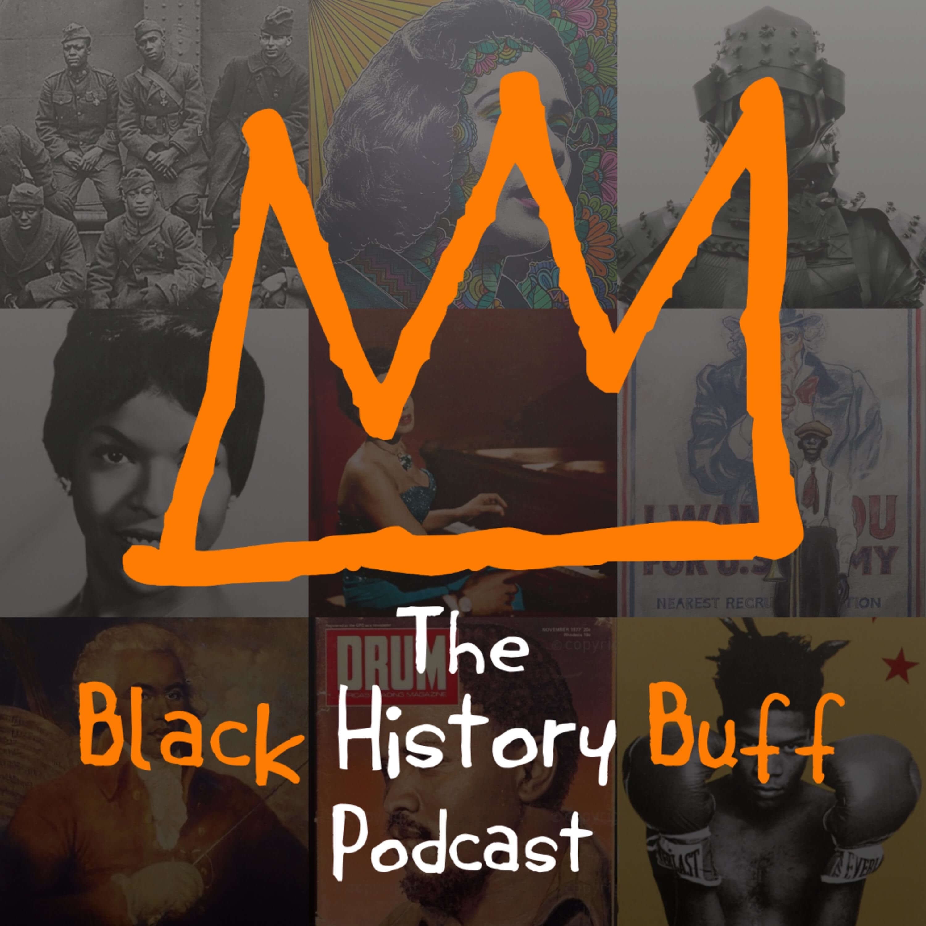 Black History Buff Podcast podcast show image
