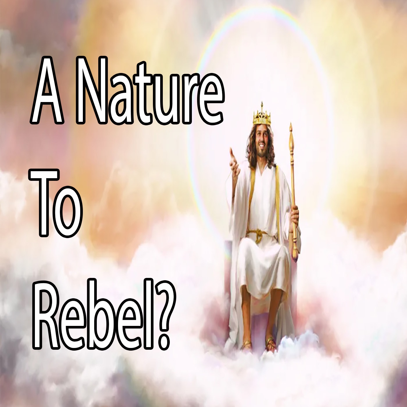 A nature to rebel? | Revelation 20:7-9 episode artwork