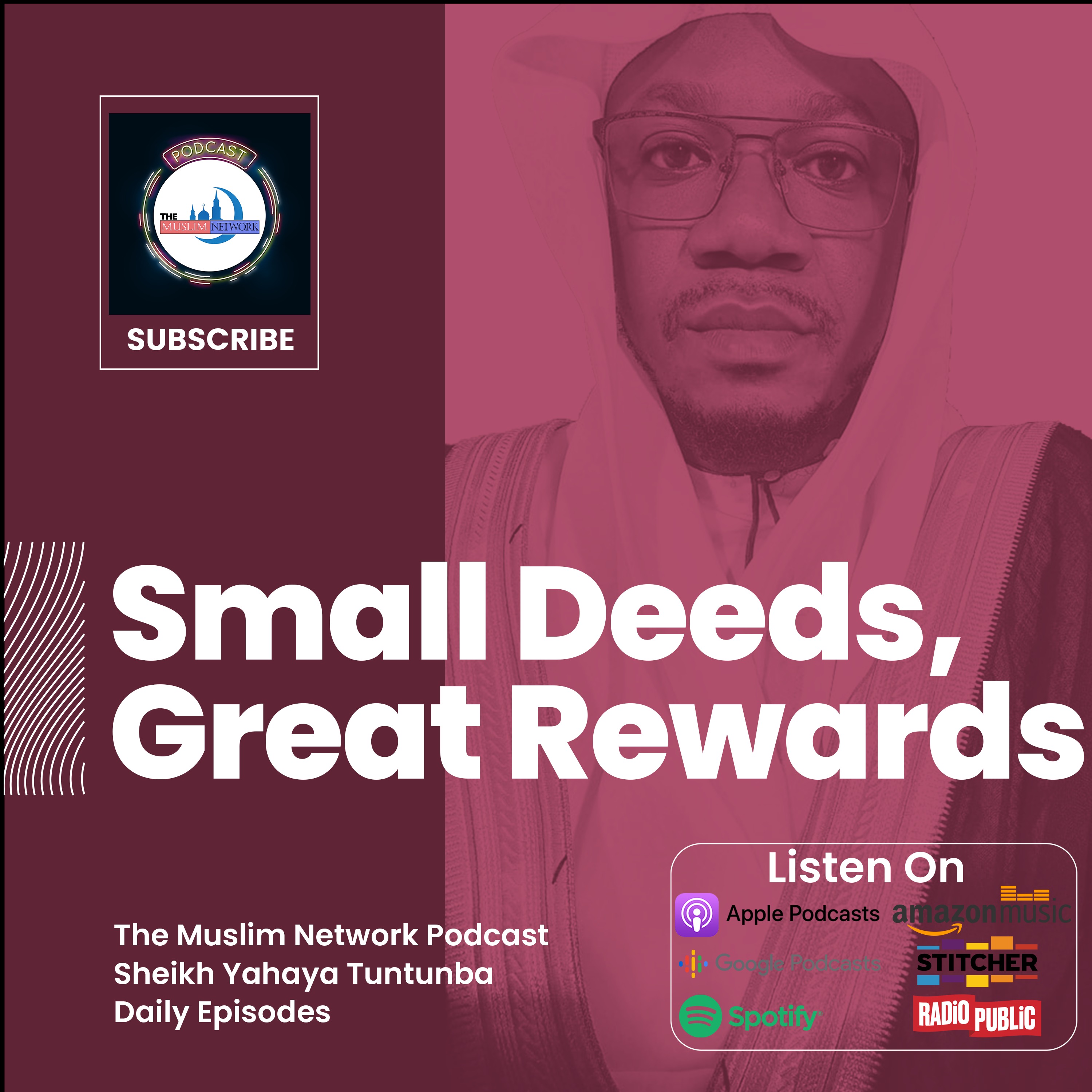 Small Deeds, Great Rewards #37 Some Comprehensive Teachings of the Prophet Muhammed (PBUH) episode artwork