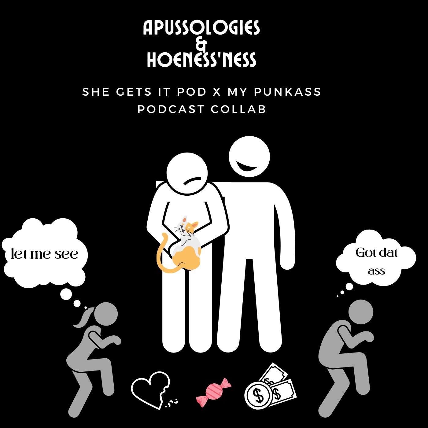 Apussologies x Hoeness'ness w/Mic