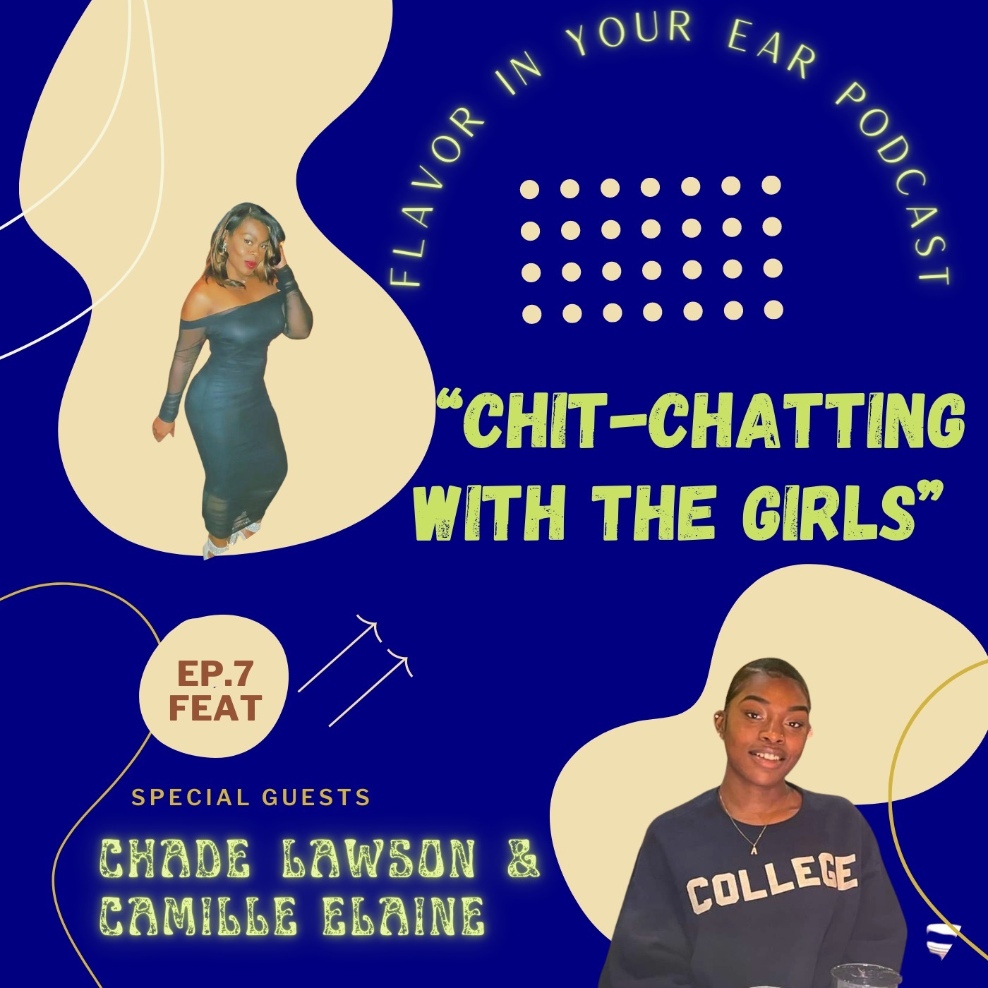 Chit- Chatting With The Girls Episode 8 Part 2