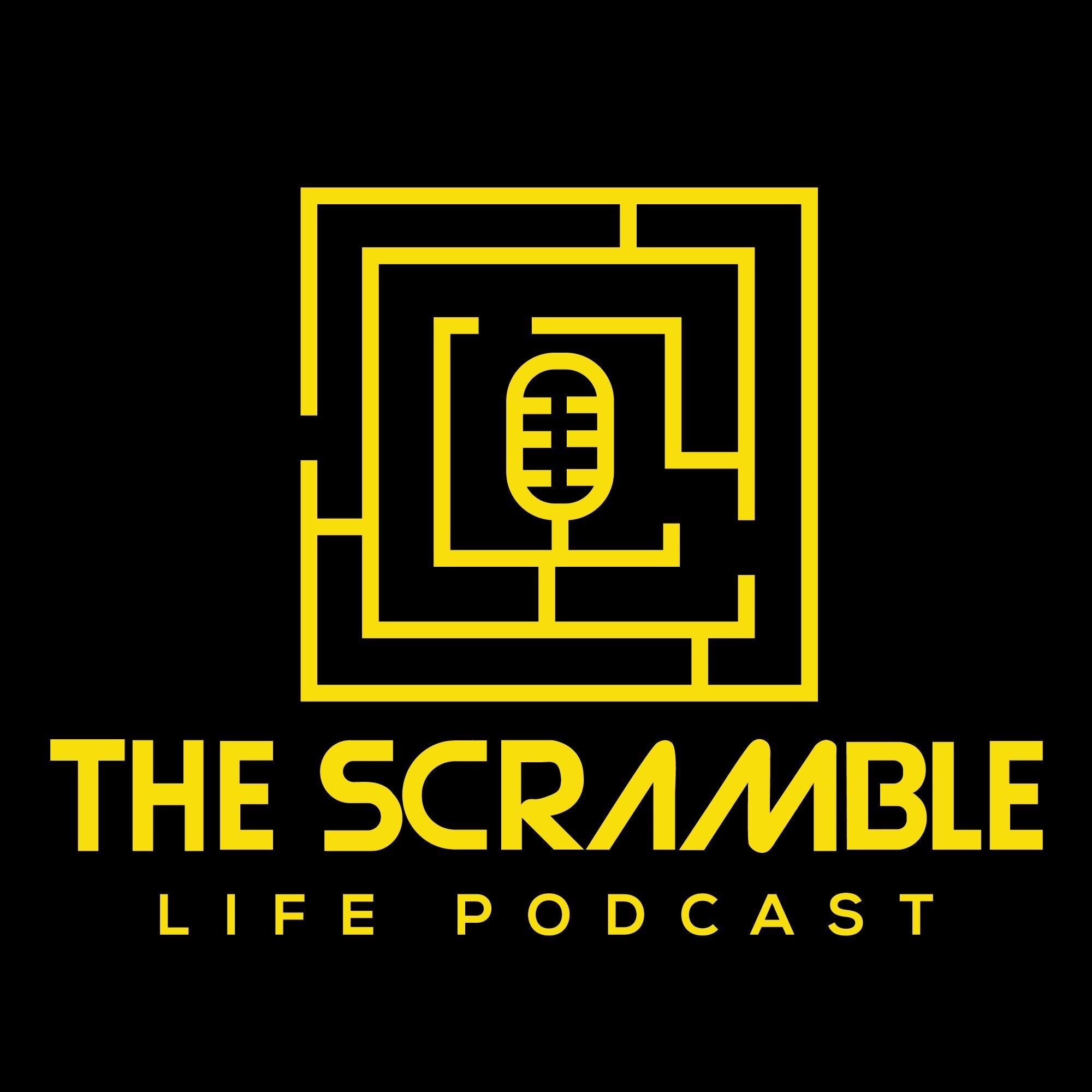 The Scramble Life Podcast