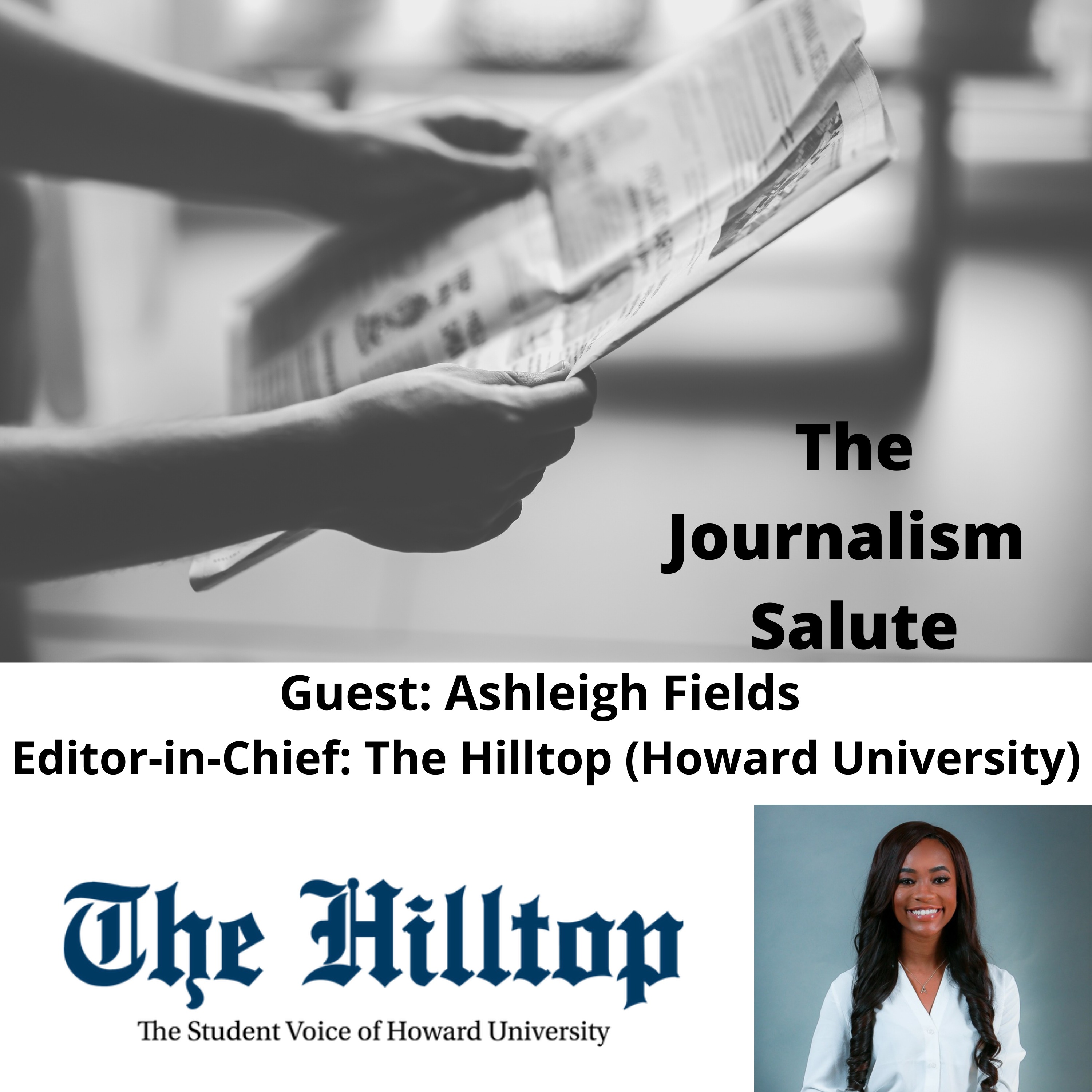 Ashleigh Fields, Editor-in-Chief of The Hilltop (Howard University)