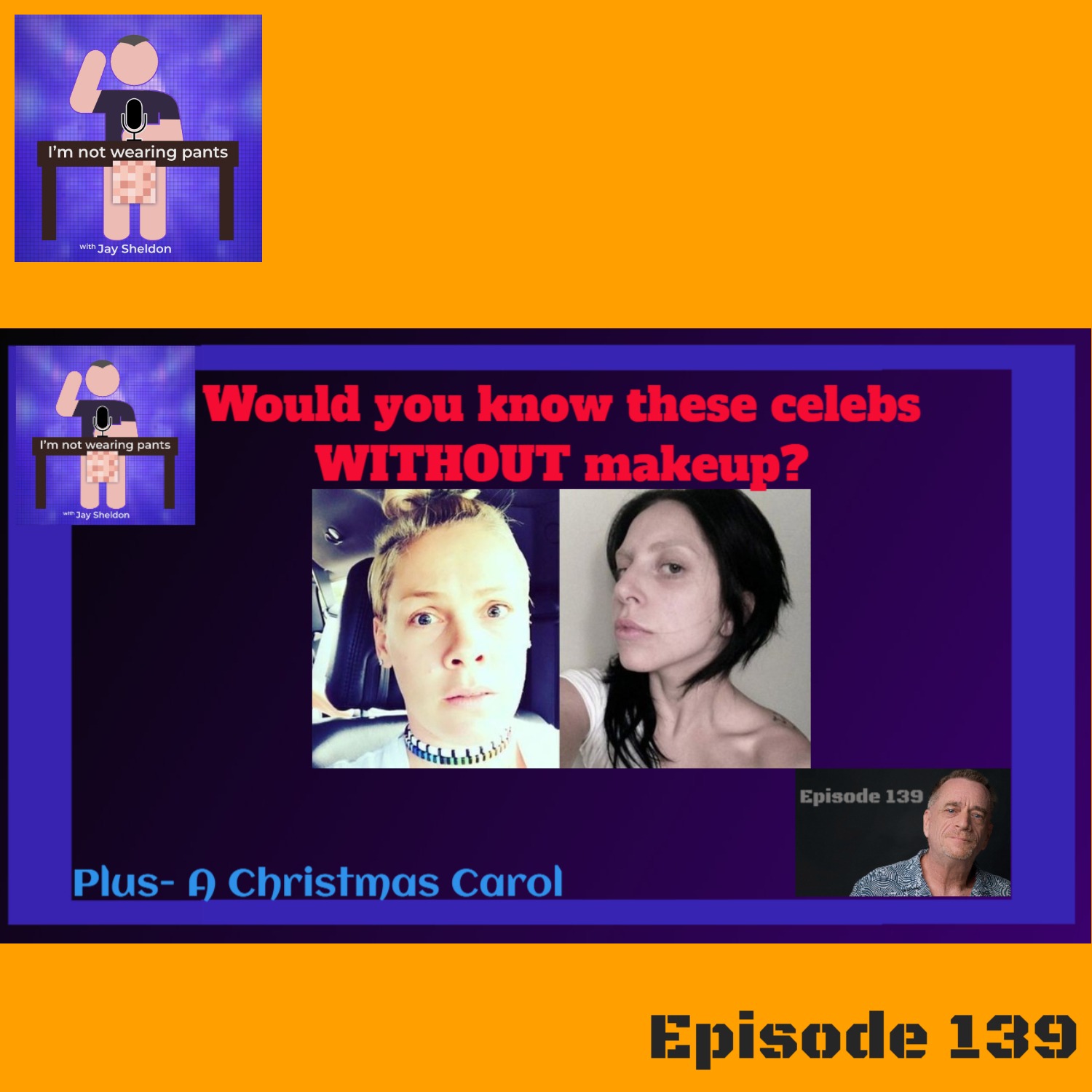 Celebs without makeup- and A Christmas Carol continues! episode artwork
