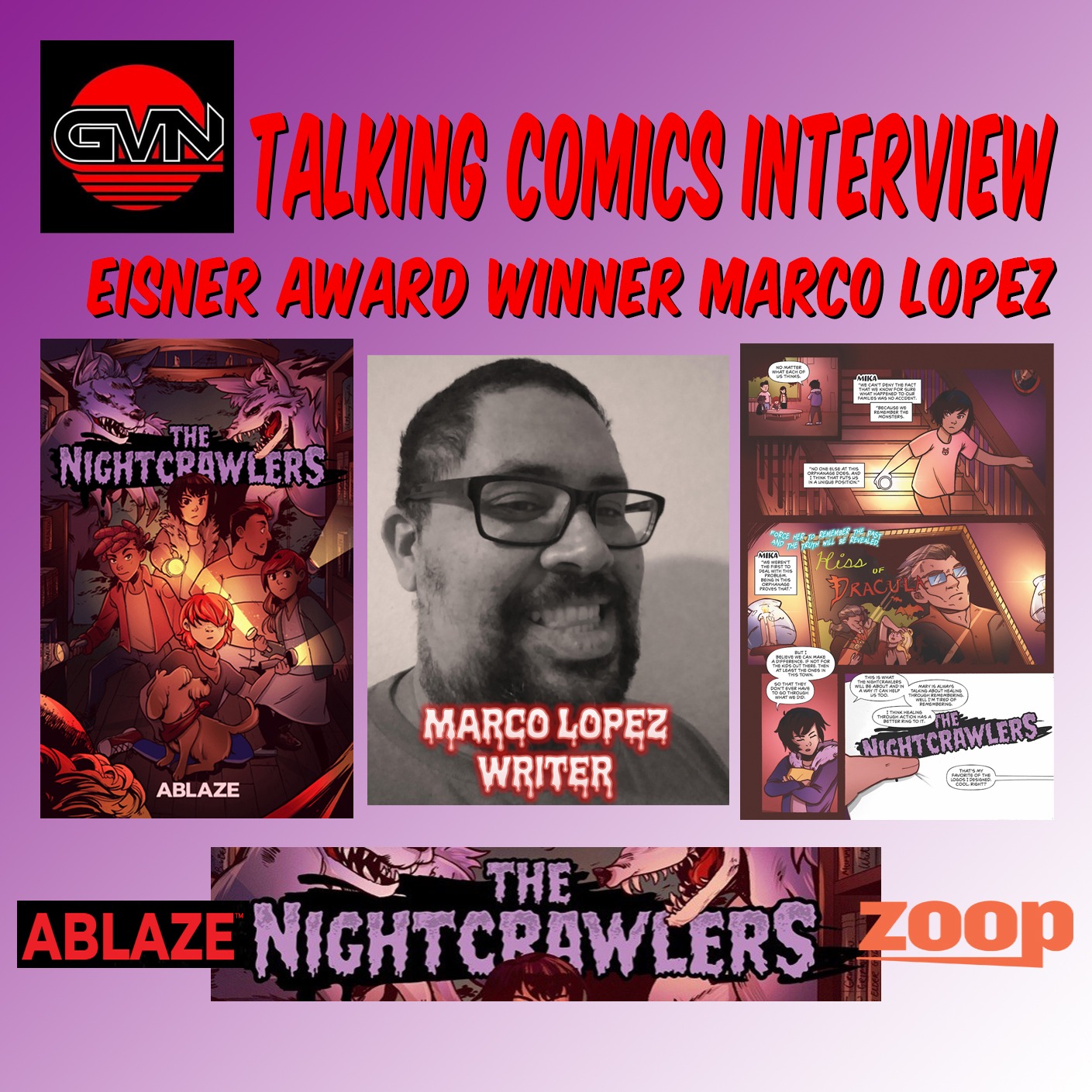GVN Talking Comics Interview: Eisner Award Winner Marco Lopez episode artwork