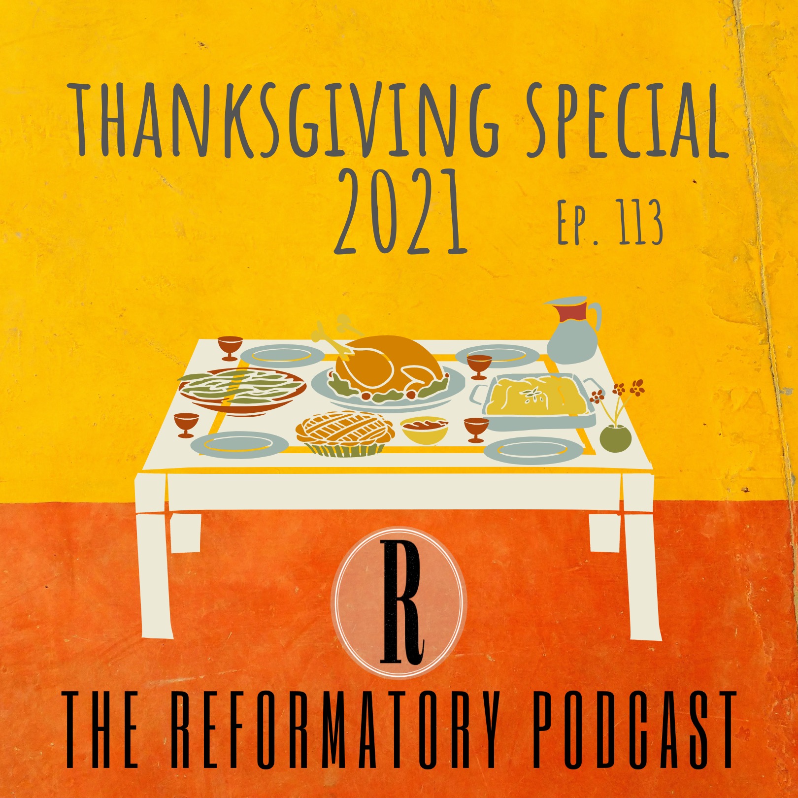 Thanksgiving Special 2021