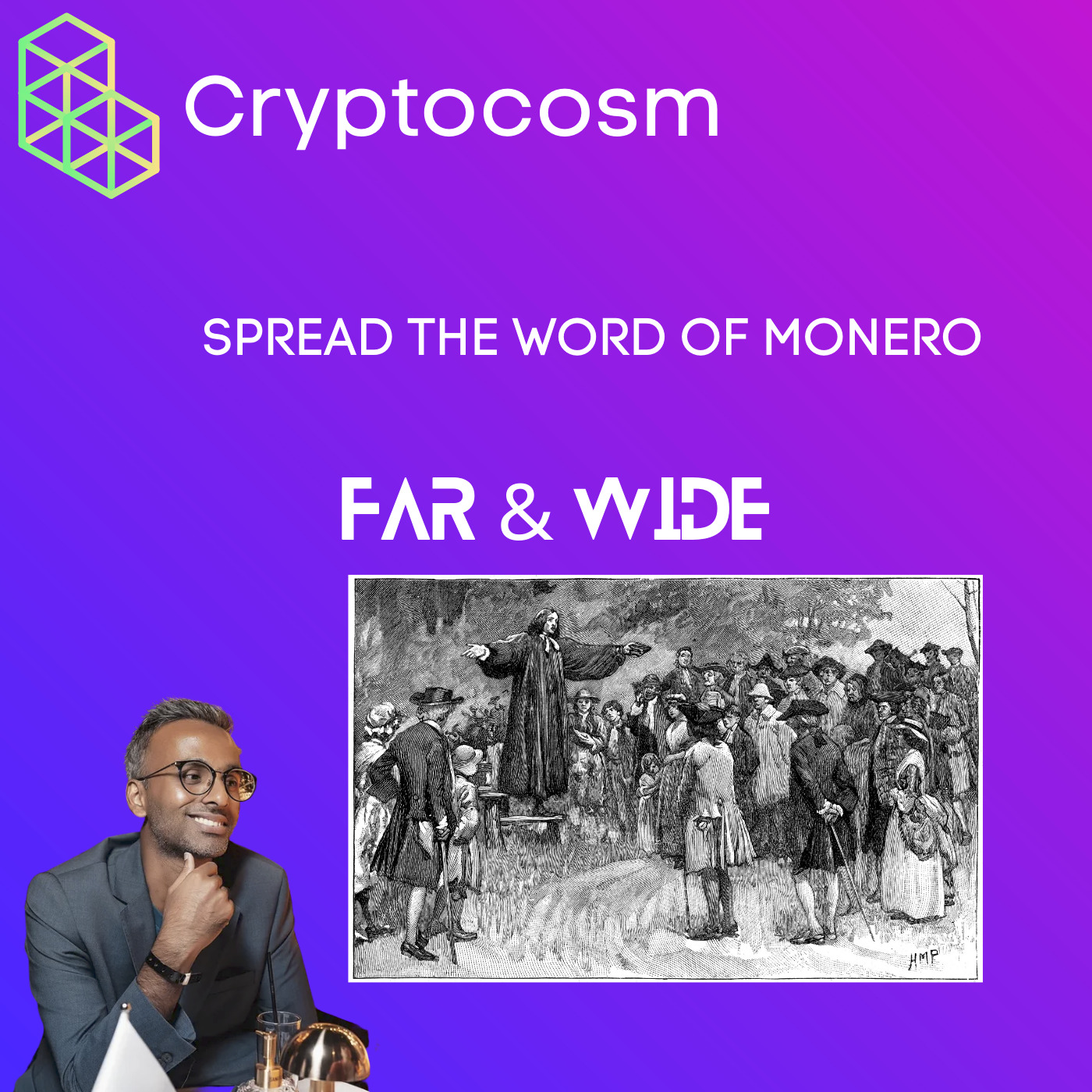 SPREAD THE WORD OF MONERO FAR & WIDE TO THE PEOPLE OF THE WORLD