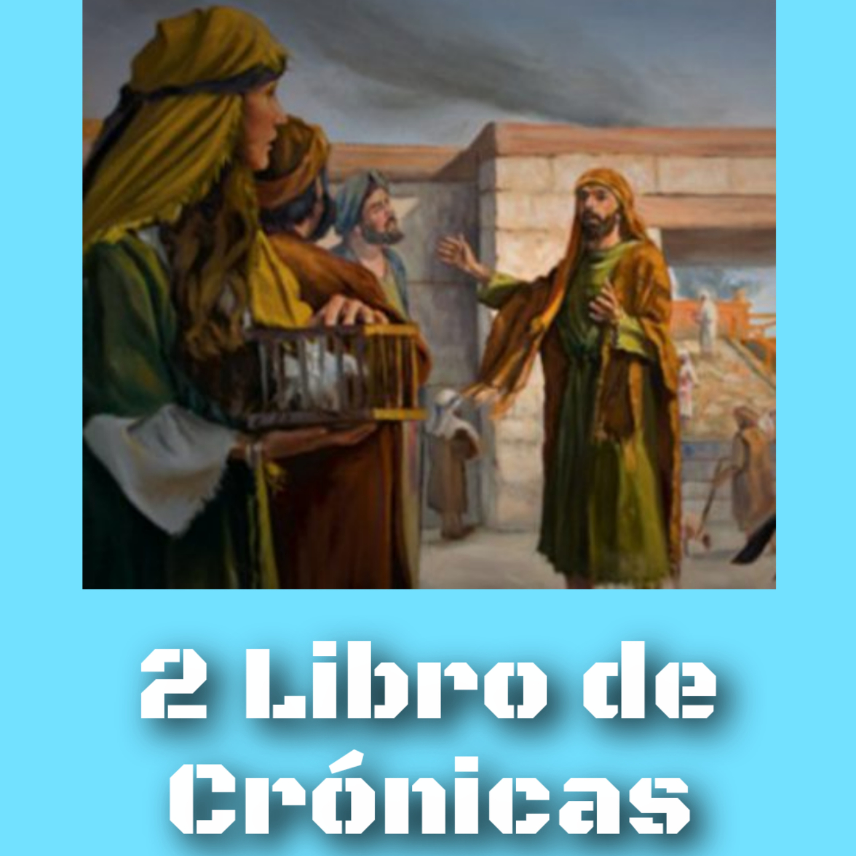 2 Crónicas 12 CONFESIÓN DE PECADO episode artwork