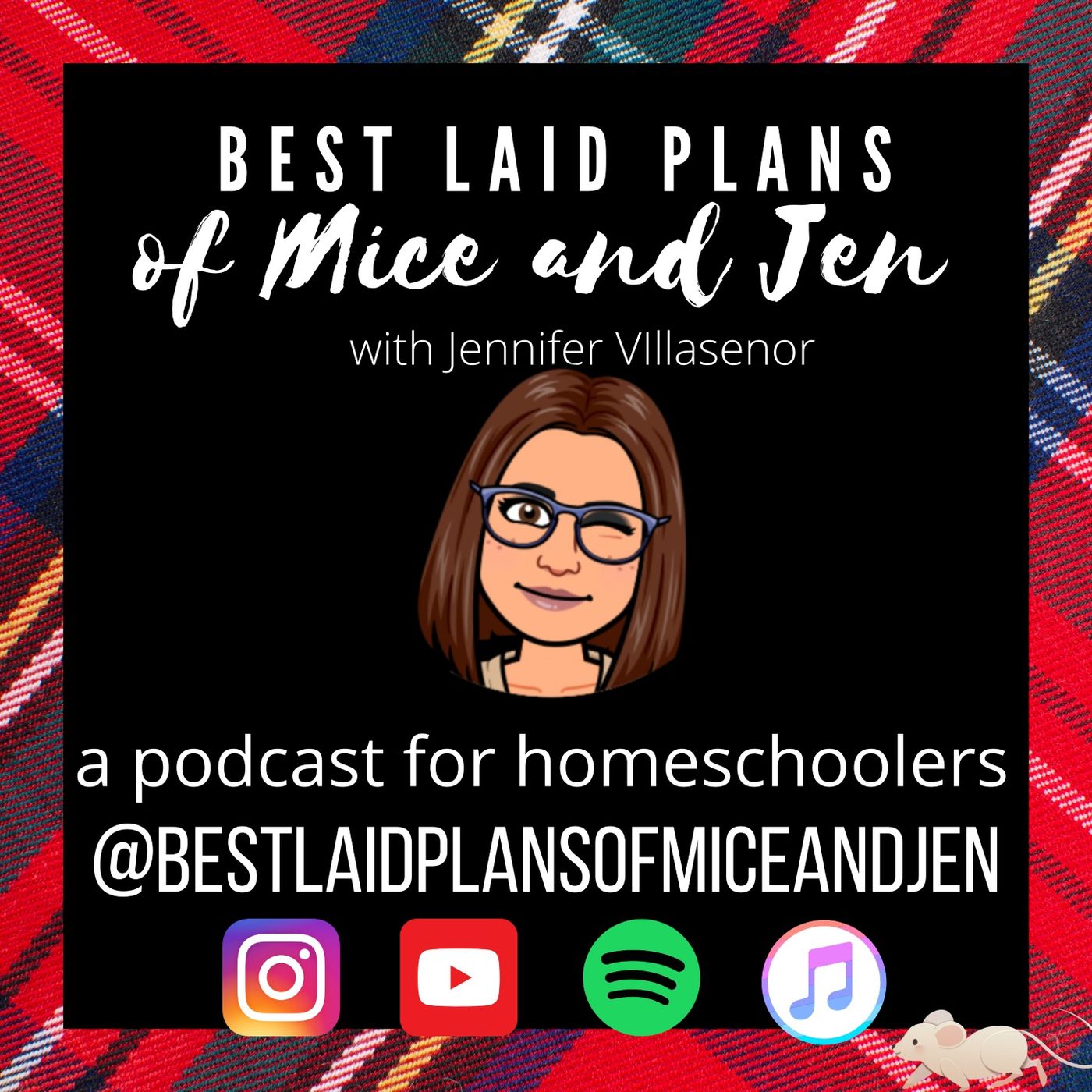 Best Laid Plans of Mice and Jen