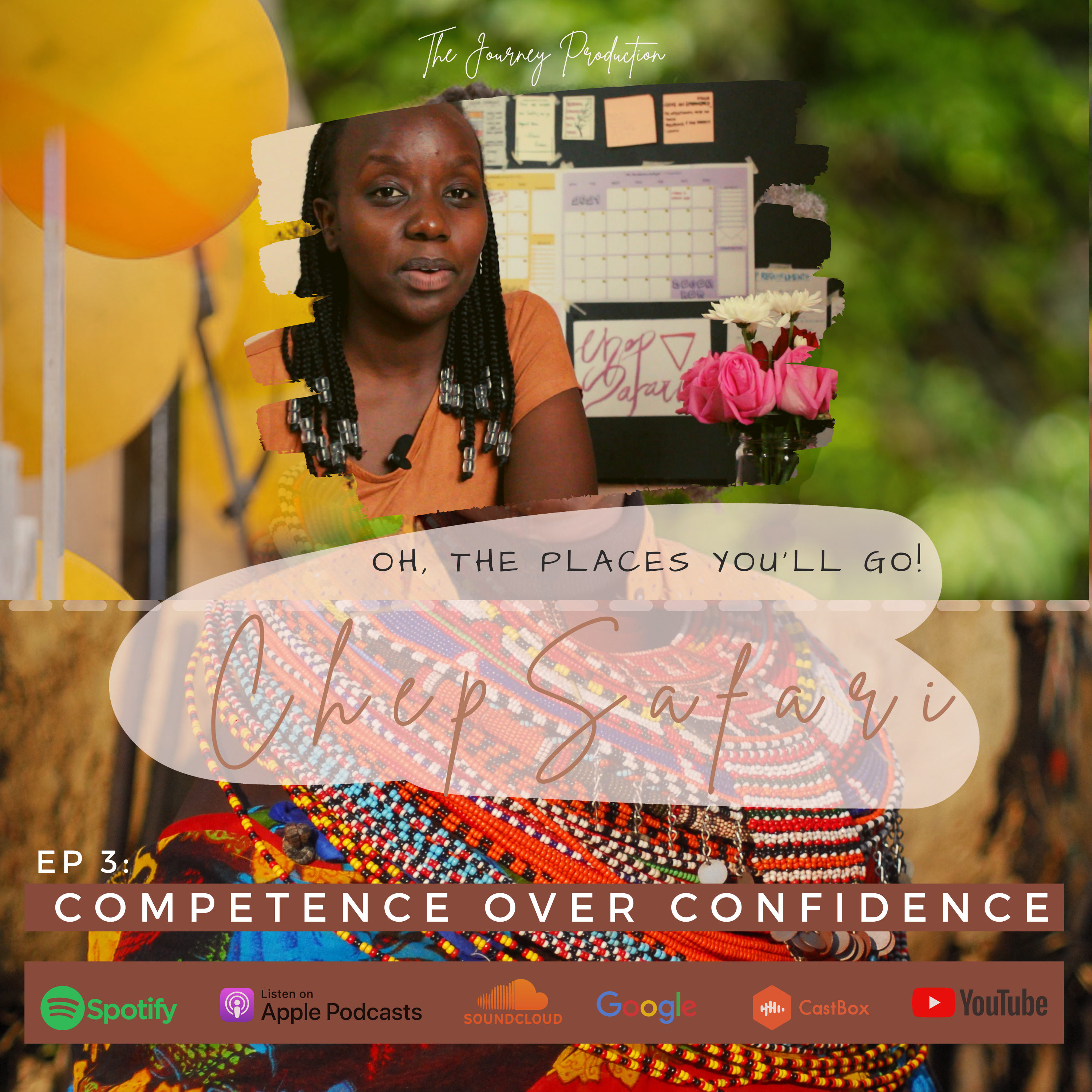 Competence Over Confidence | ChepSafari Podcast | Episode 3 episode artwork