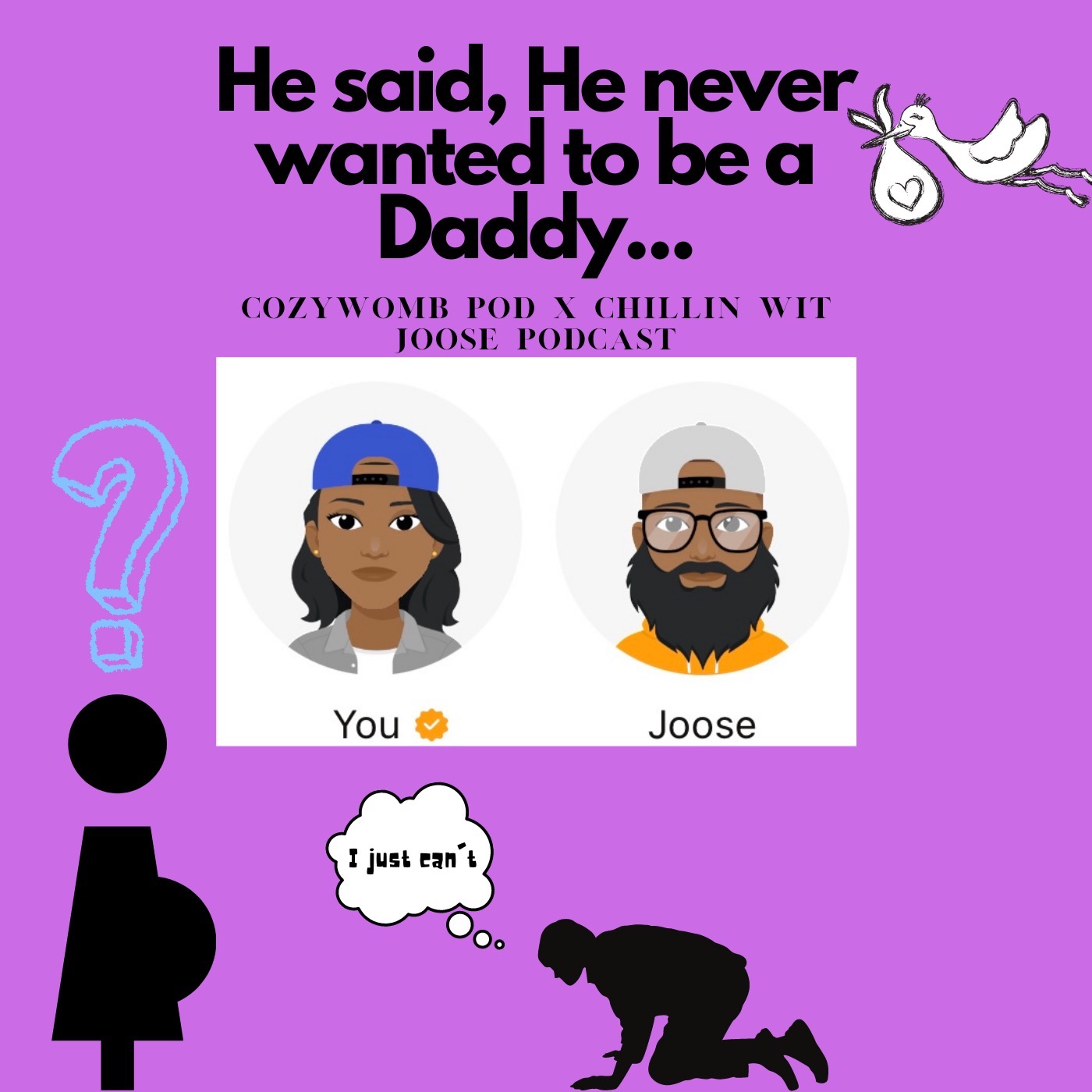 He Said He Never Wanted To Be A Daddy