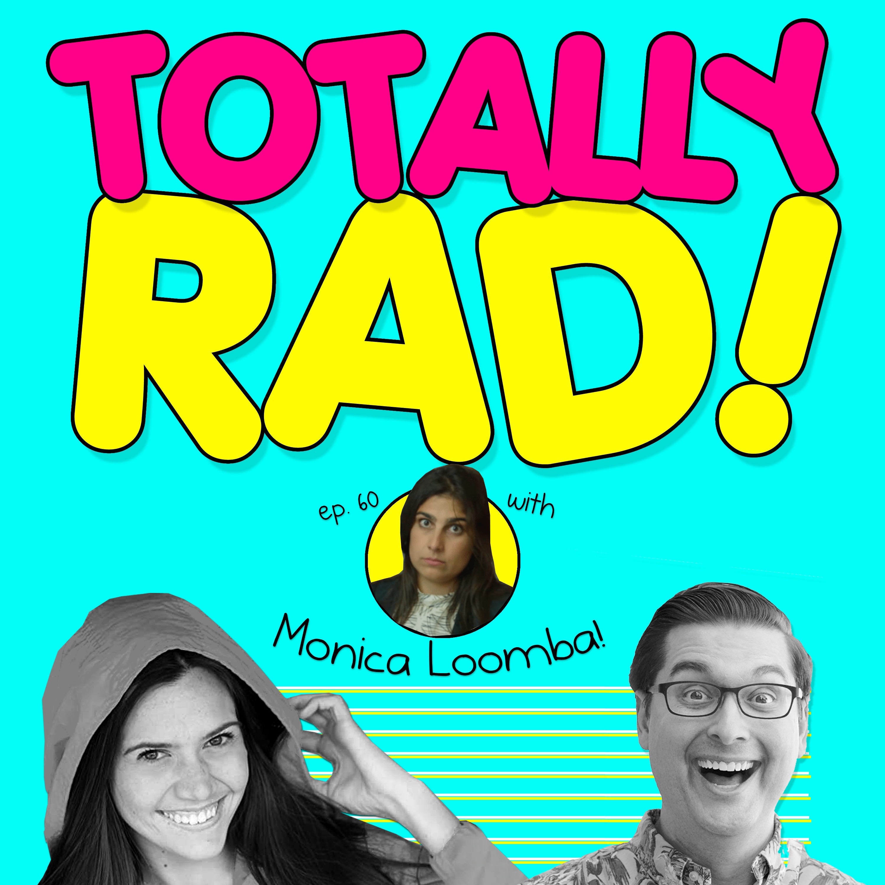 Totally Rad!