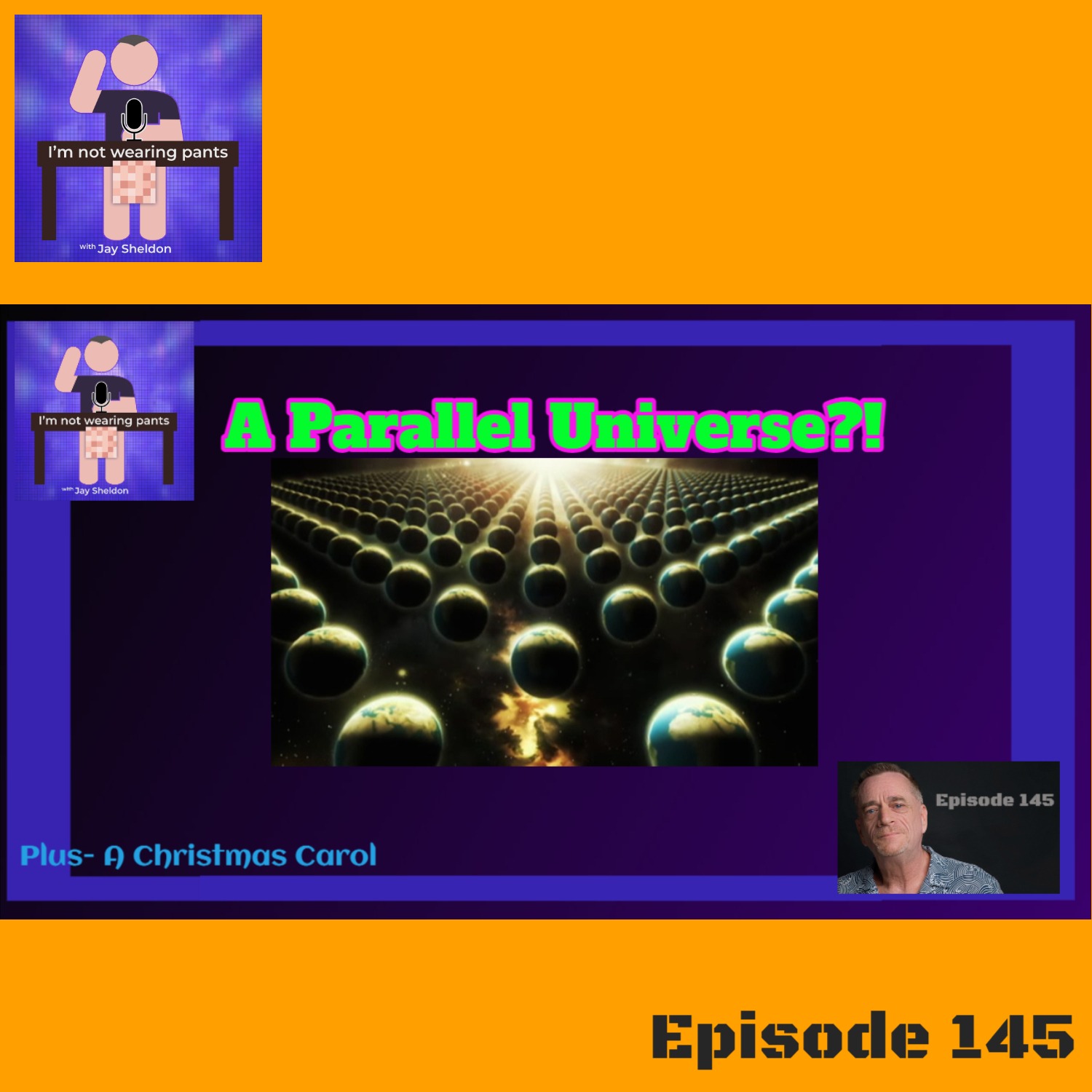 A Parallel Universe? - Plus- A Christmas Carol continues! episode artwork