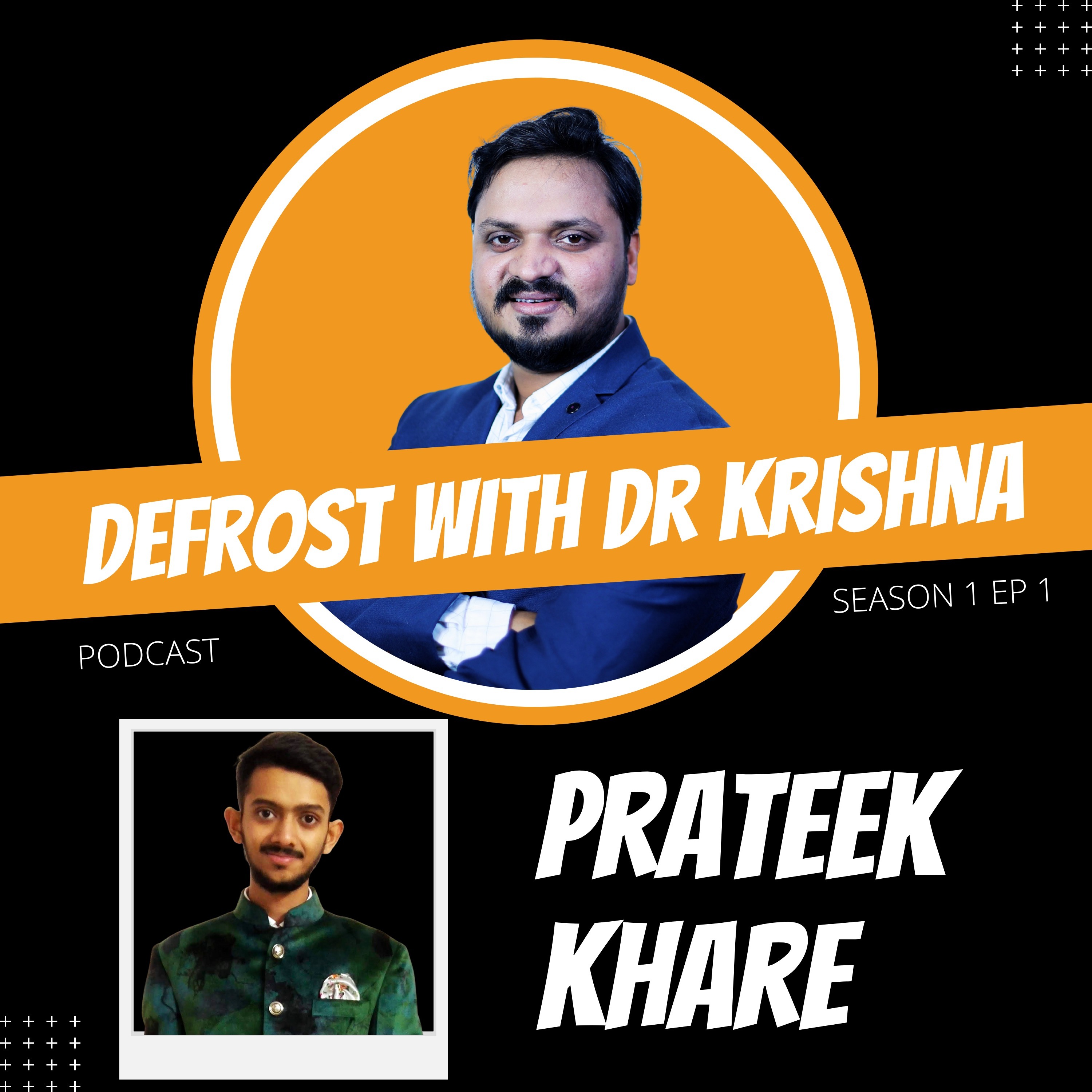 The Story of Prateek Khare