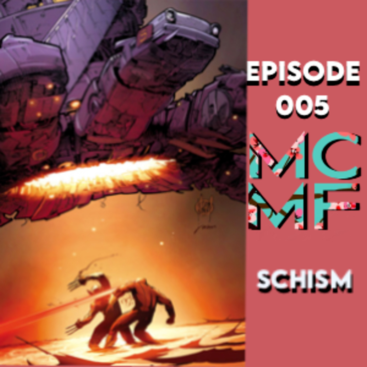 005: Schism
