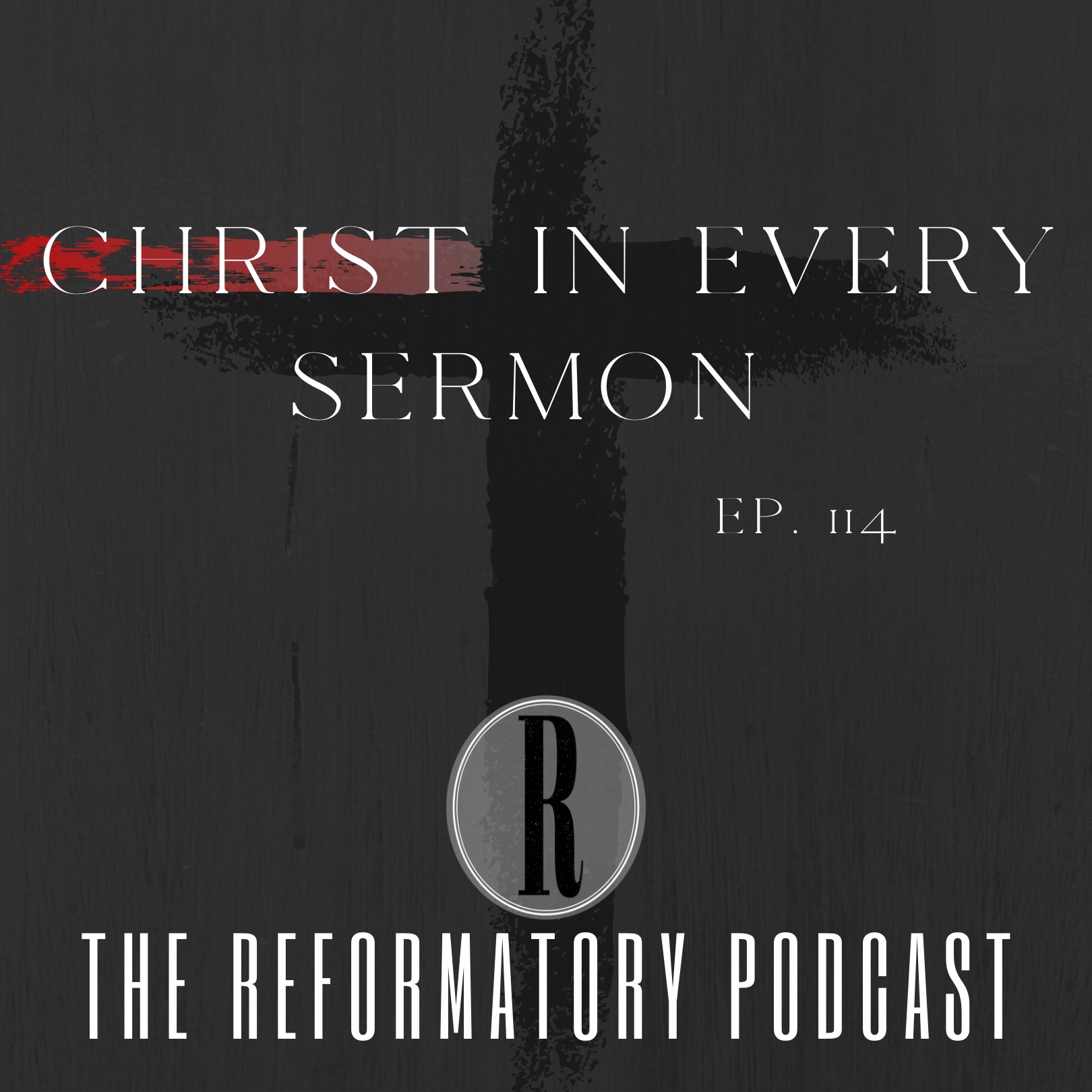 Christ In Every Sermon