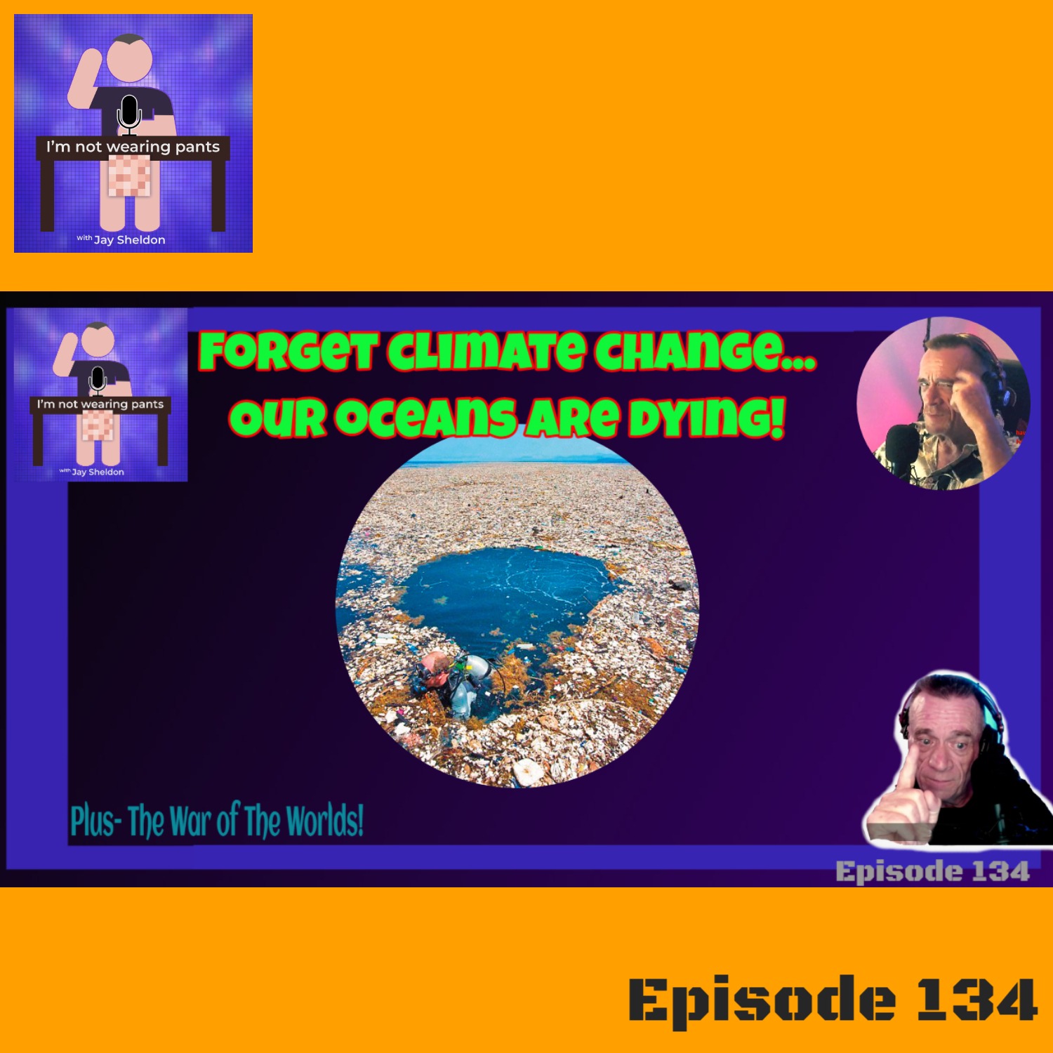 Climate change? Maybe, maybe not but the garbage in our oceans is 100% a big problem! episode artwork