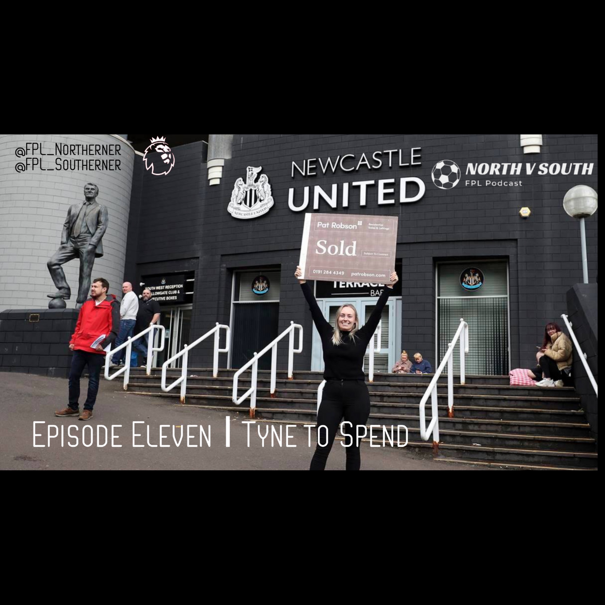 Episode Eleven | Tyne to Spend (Part Two)
