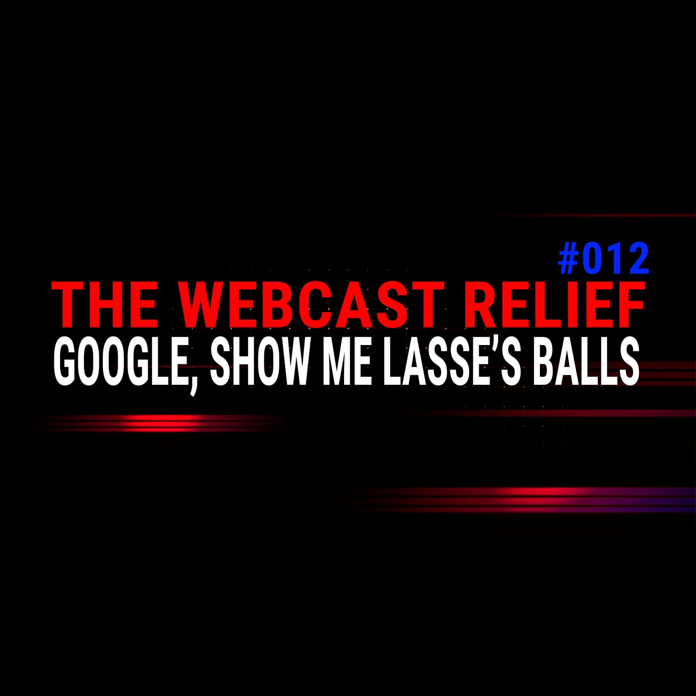 Webcast Relief