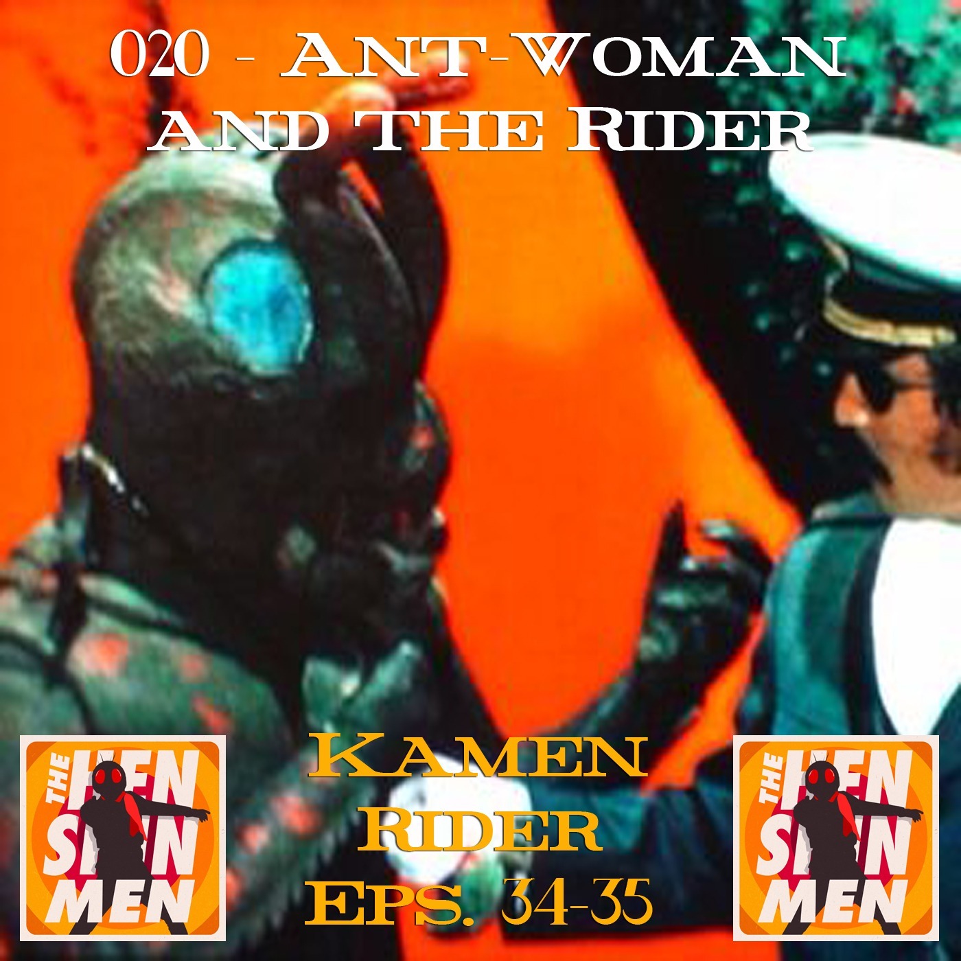 020 – Ant-Woman and the Rider (Kamen Rider Eps. 34-35) episode artwork