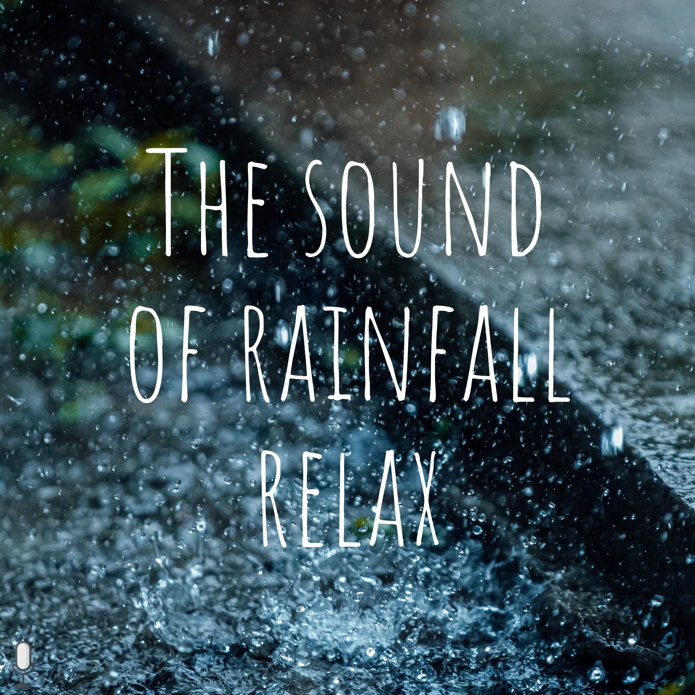 The sound of rainfall relax ASMR Sleep Rain and Thunder Podcast